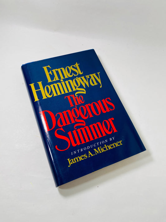 Dangerous Summer by Ernest Hemingway FIRST EDITION vintage book about bullfights by two great rival matadors, Ordonez and Dominguin.