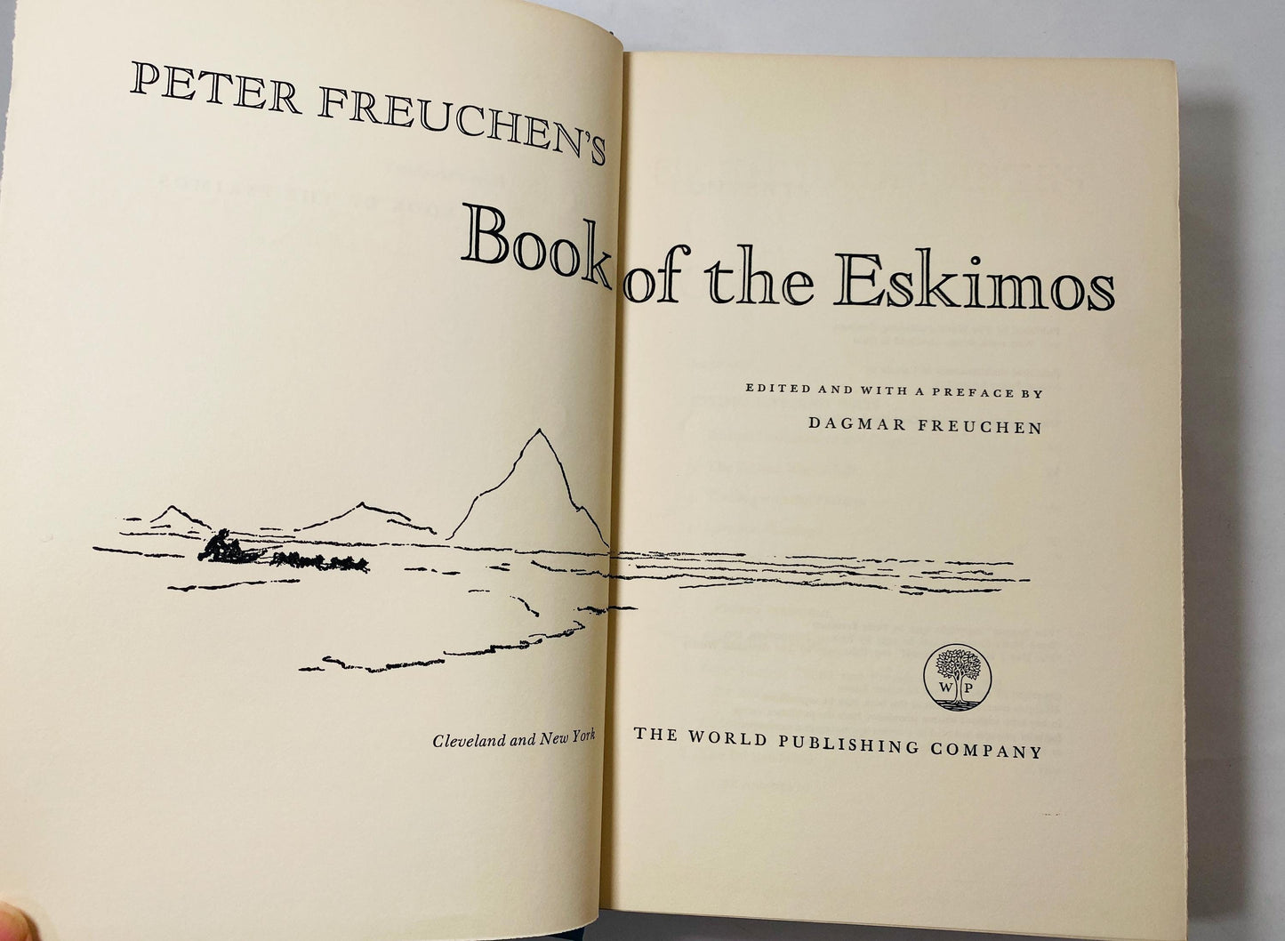 Eskimos vintage book by Peter Freuchen circa 1961 about the social structure and sexual habits of the Eskimo people