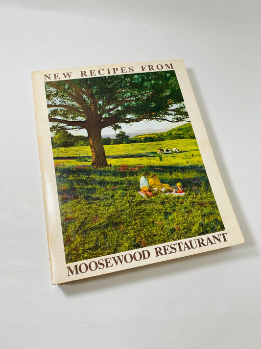 1987 Moosewood Cookbook Vintage vegetarian vegan cookbook New Recipes From Moosewood Restaurant, Ithaca, New York