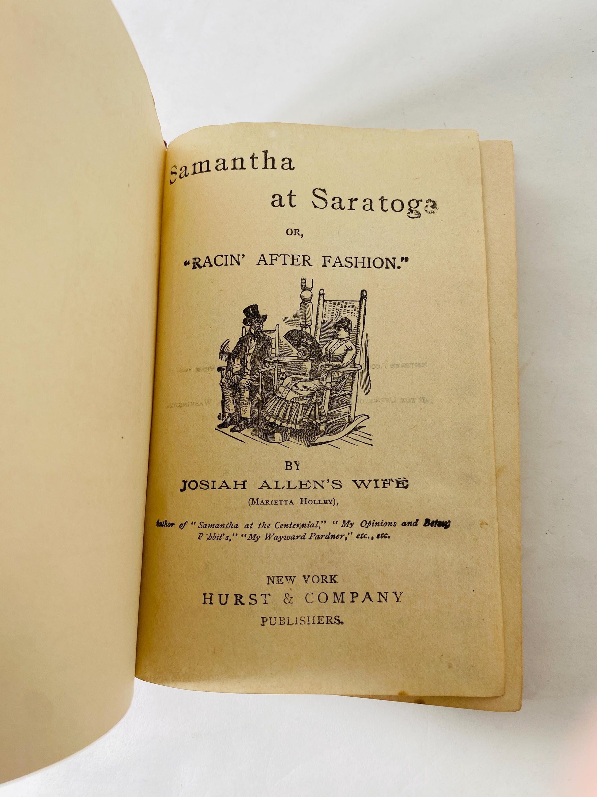 Samantha at Saratoga Flirting With Fashion Antique book circa 1887 by Marietta Holley about dangers of trying to conform to societal norms