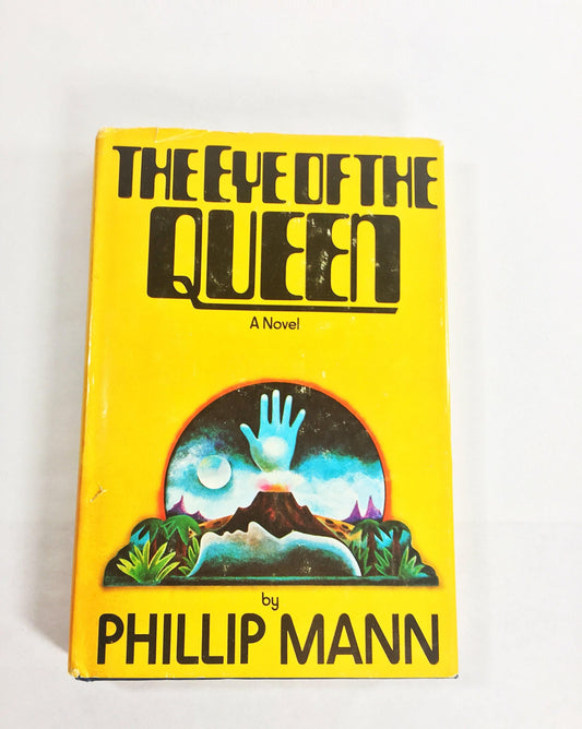 The Eye of the Queen by Phillip Mann - the creator of credible aliens. Vintage science fiction book circa 1983.