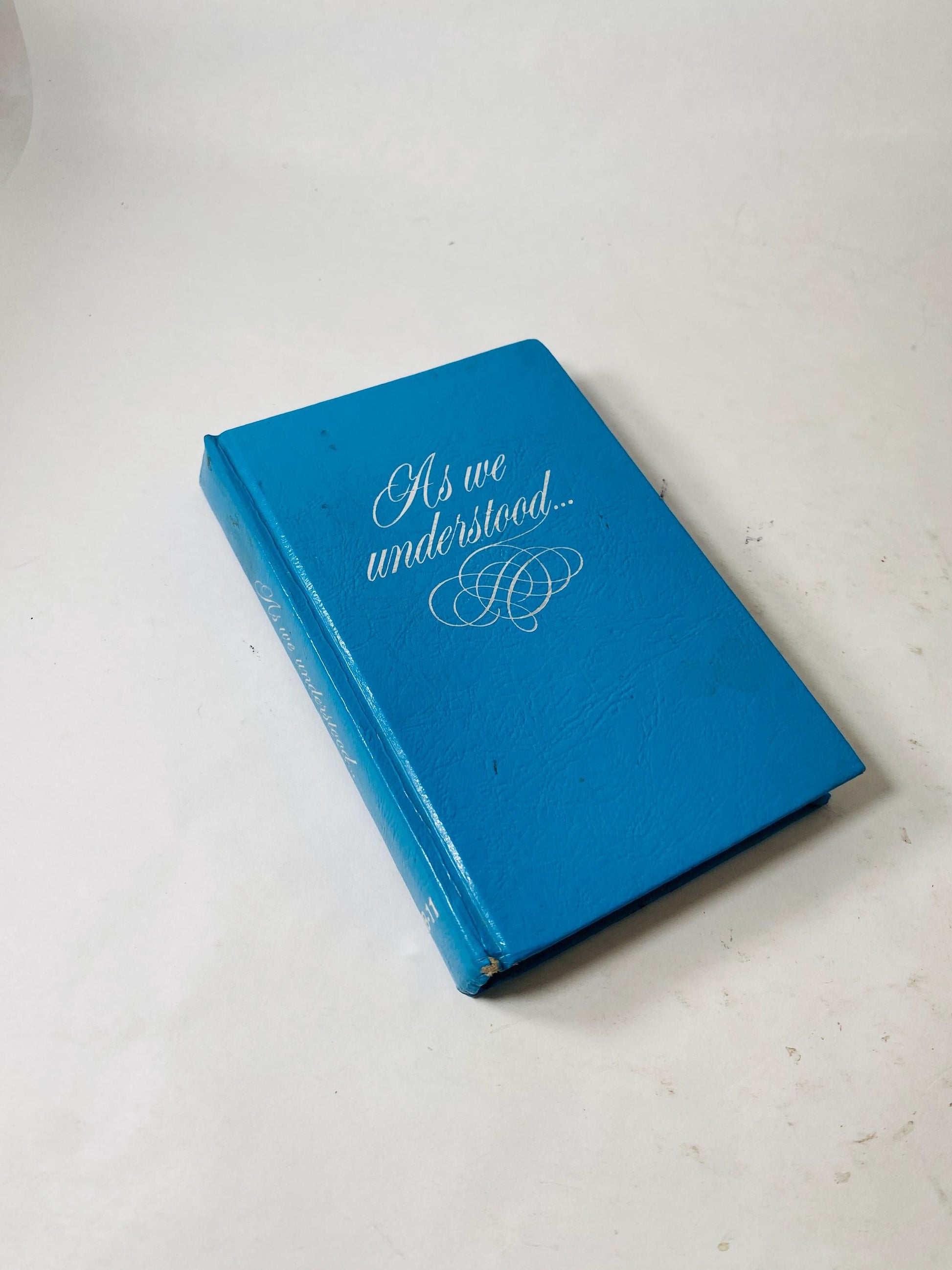 As We Understand vintage AA Alcoholics Anonymous Alateen One Day at a Time Early PRINTING book 1990 Narcotics Recovery Gift Unique Addiction