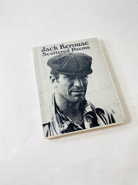 Scattered Poems vintage book by Jack Kerouac, a collection of his spontaneous poetry circa 1968