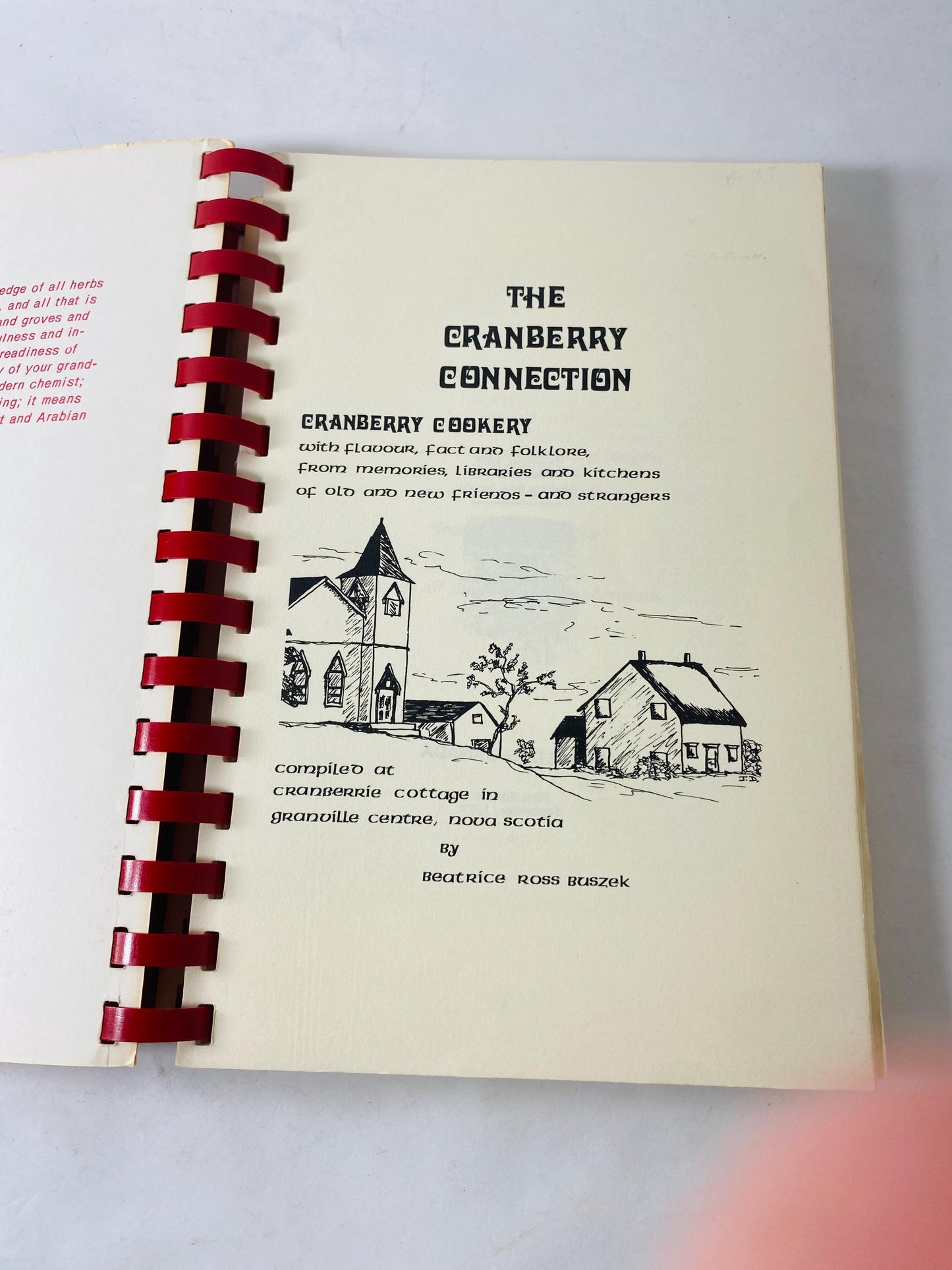 Vintage 1977 Cranberry Connection spiral cookbook FIRST EDITION Cranberry Recipes Cranberrie Cottage Granville Centre Nova Scotia