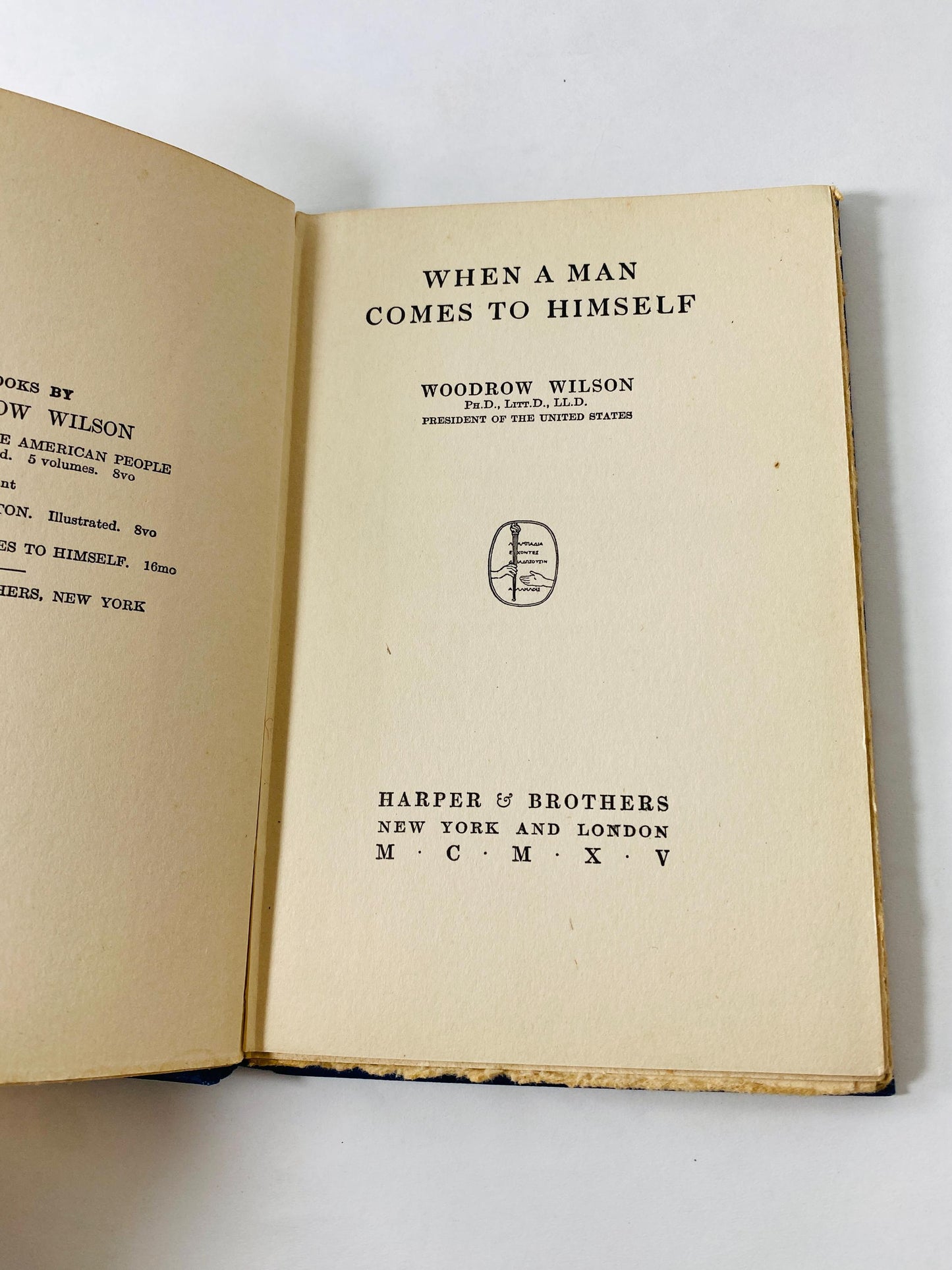 1915 When a Man Comes to Himself Vintage book by Woodrow Wilson Blue HardcoverHarper & Brothers Presidential History Gift