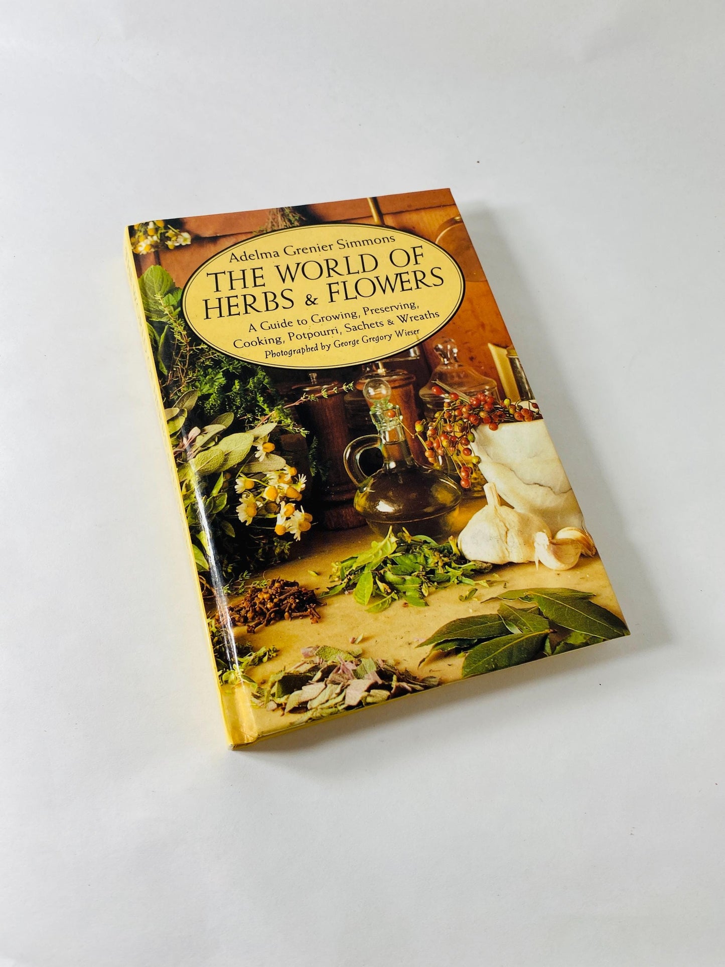 World of Herbs & Flowers Adelma Grenier Simmons 1992 vintage book, Caprilands Herb Gardening Potpourri Wreaths