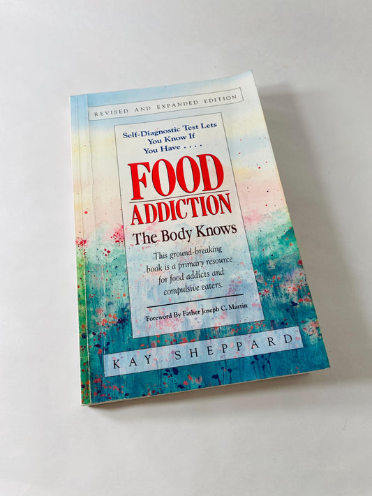 Food Addiction Overeaters Anonymous vintage paperback book by Kay Sheppard 12 steps circa 1989 OA AA
