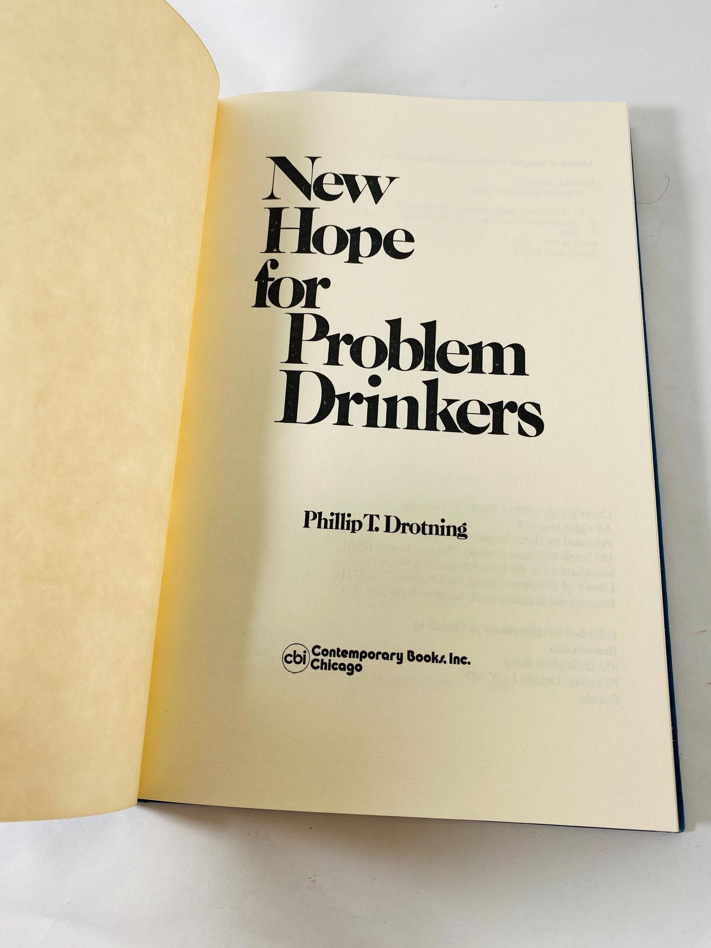 New Hope for Problem Drinkers by Phillip Drotning Alcoholics Anonymous FIRST EDITION circa 1977 Meditations. AA collector vintage book gift
