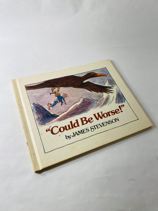 Could be Worse by James Stevenson vintage Weekly Reader kids book story circa 1976