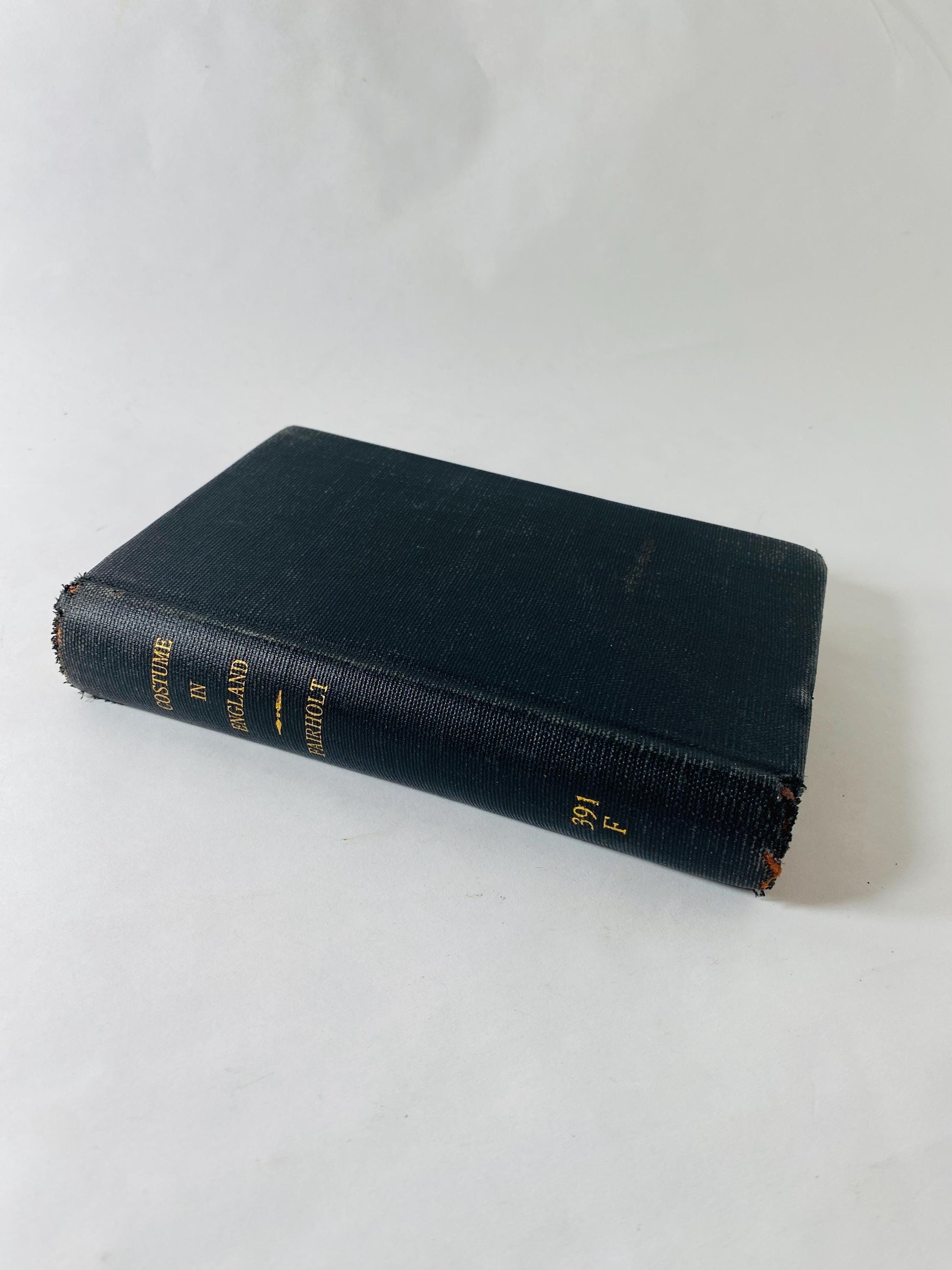 Antique 1910 Costume in England Vol II Fairholt Illustrated Fashion History Glossary Former Library Book MISSING pages