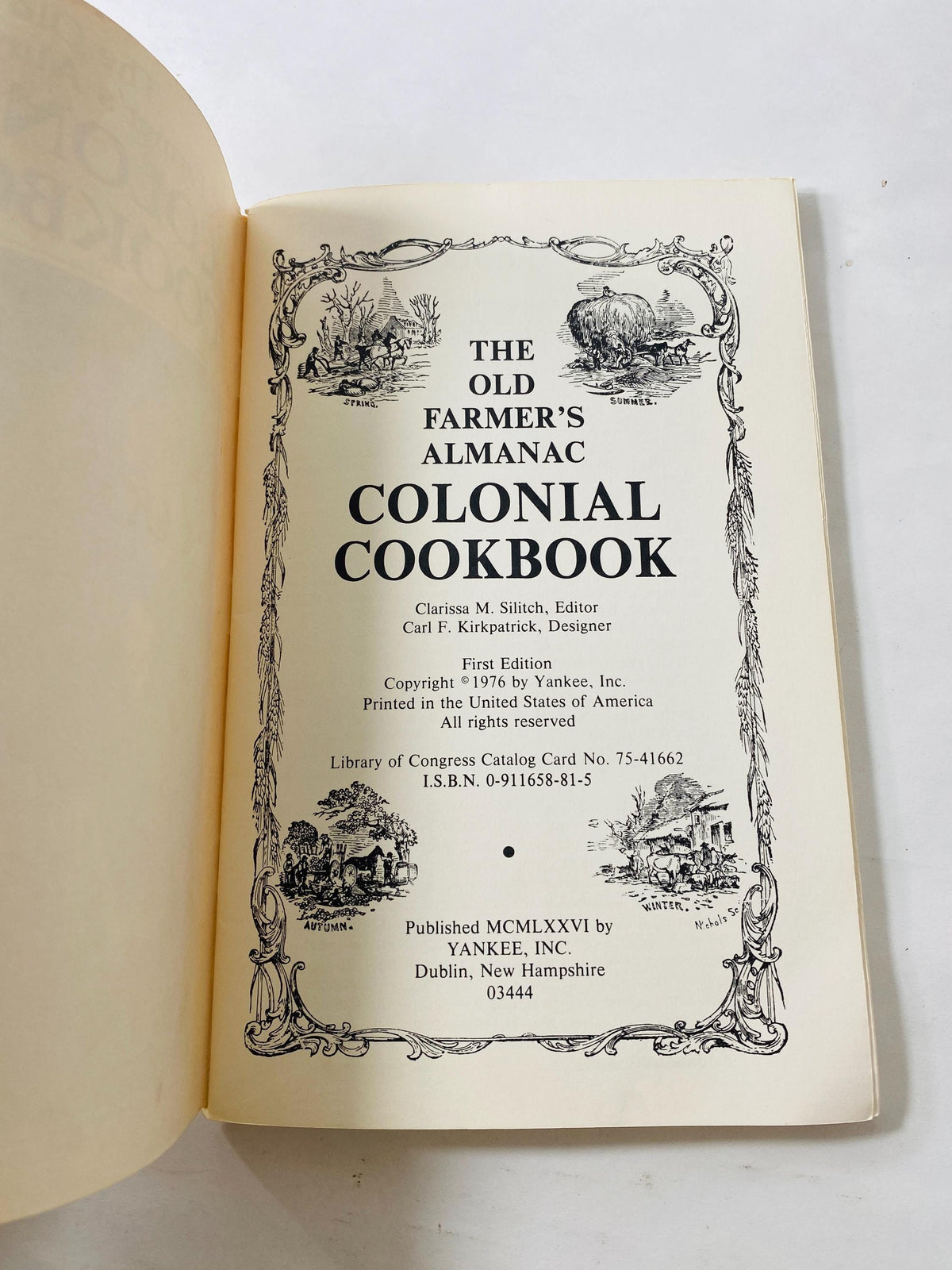 Colonial Cookbook by Old Farmer's Almanac circa 1976 Vintage cookbook booklet Breads; soups; desserts; health drinking; medical cures