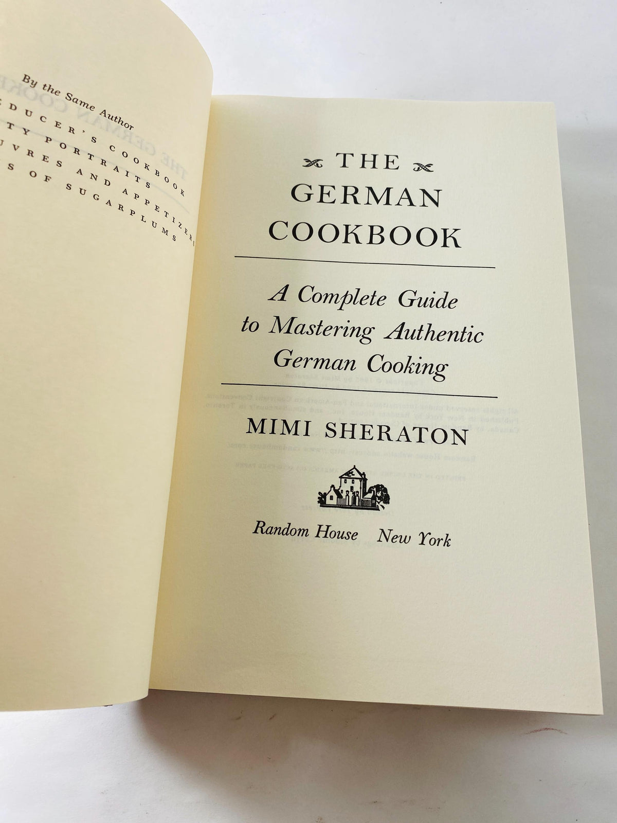 German Cookbook by Mimi Sheraton vintage book Authentic Wienerschnitzel Sauerbraten recipes comforting unpretentious German home cooking