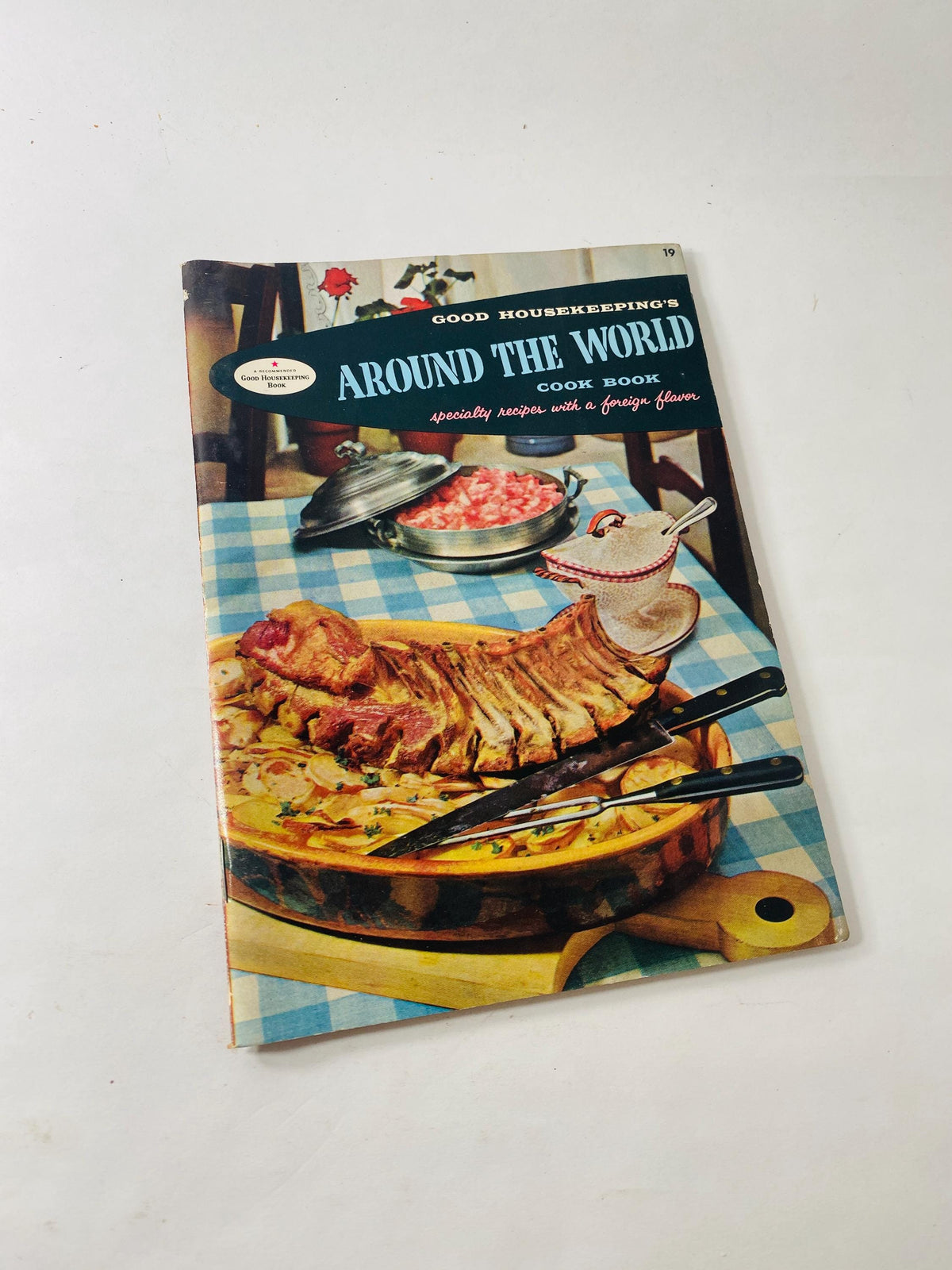 Meat Cook Book vintage Good Housekeeping cookbook pamphlet circa 1958 Casserole Around the World Ten PM breads sandwiches