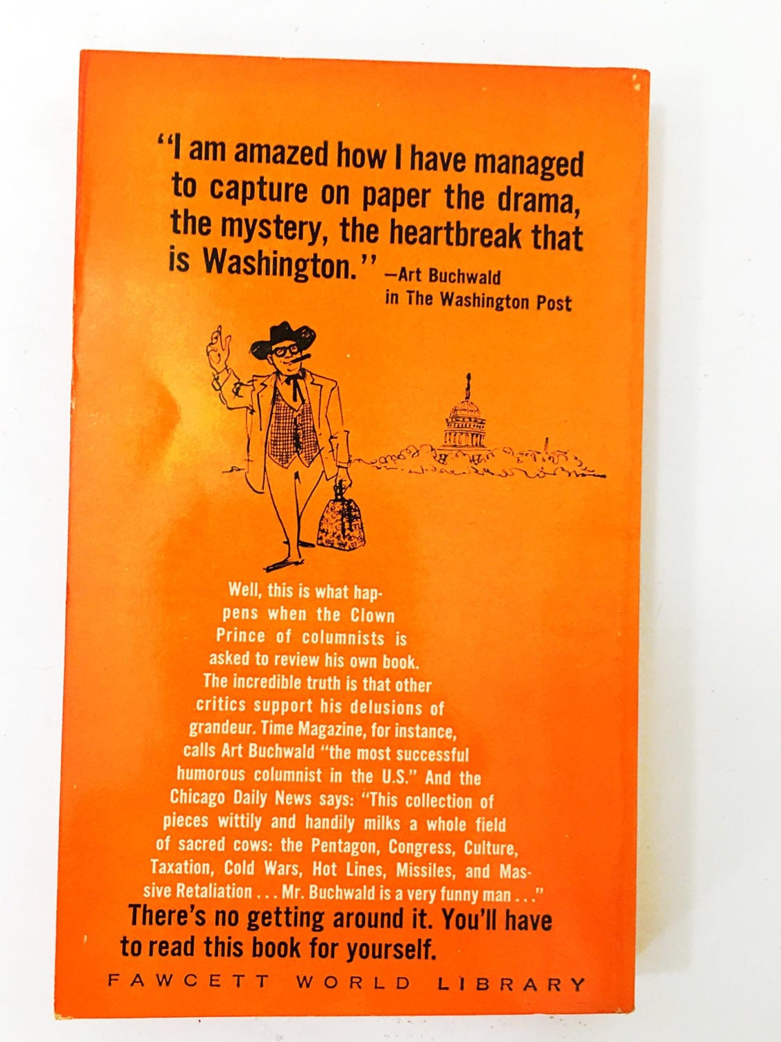 1963 Art Buchwald I Chose Capitol Punishment. Vintage paperback book American humorist. Satirical paperback book. Circa 1963.