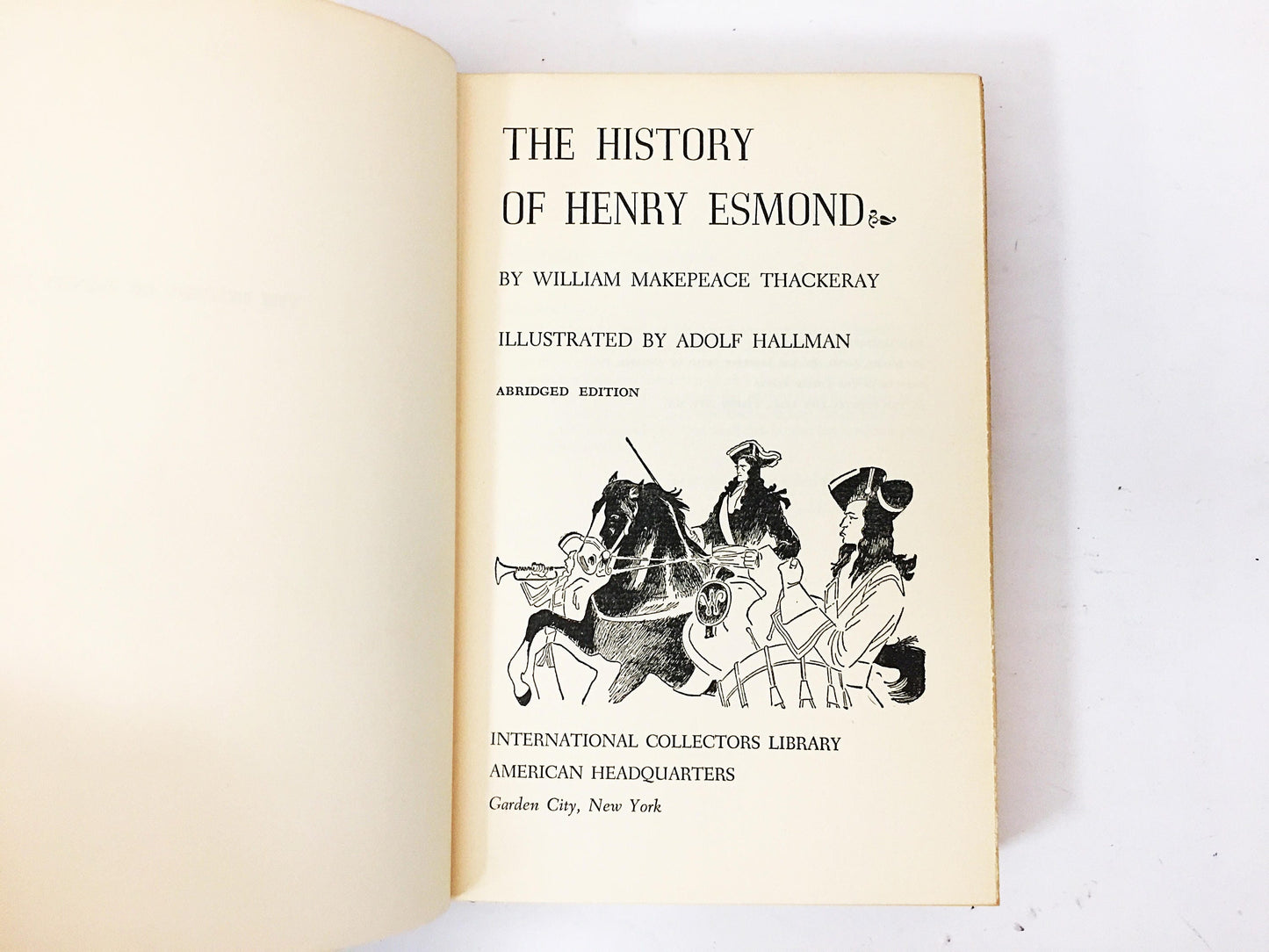Thackeray Masterpiece History of Henry Esmond. Beautiful vintage book about a young man making his way in the corrupt world. Home decor gift