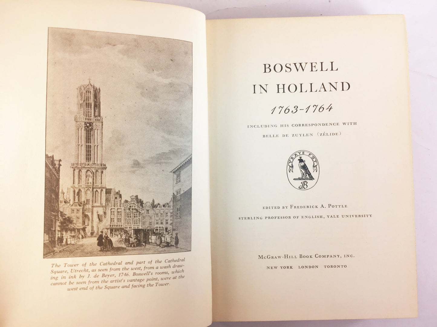 Boswell in Holland-1763-1764, Including the Correspondence With Belle De Zuylen. FIRST EDITION vintage book. Yale Edition circa 1952
