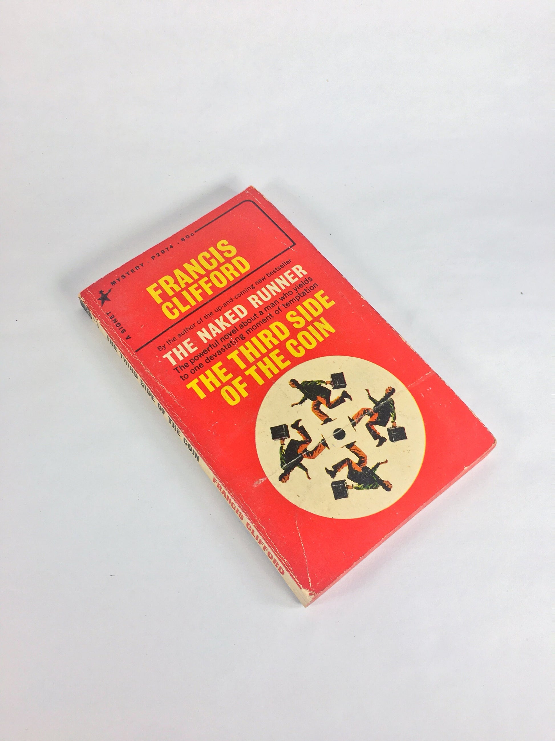 1966 Crime thriller Third side of the Coin by British writer Francis Clifford aka Arthur Bell Thompson Vintage paperback about impulse crime