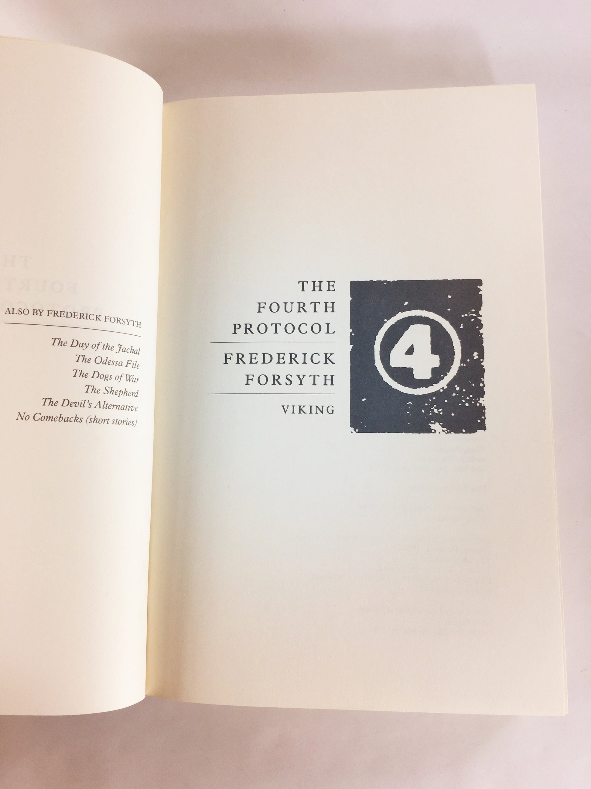 1984 Fourth Protocol by Frederick Forsyth EARLY PRINTING vintage book about stolen top secret documents and the M15 in London England.
