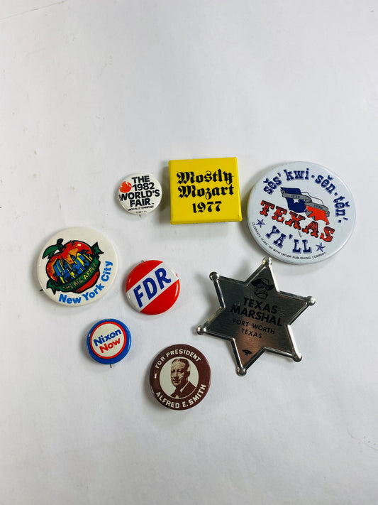 Vintage pinback button New York NYC, Texas Marshal, Alfred Smith Presidential Election, FDR, Nixon World's Fair, Mostly Mozart memorabilia
