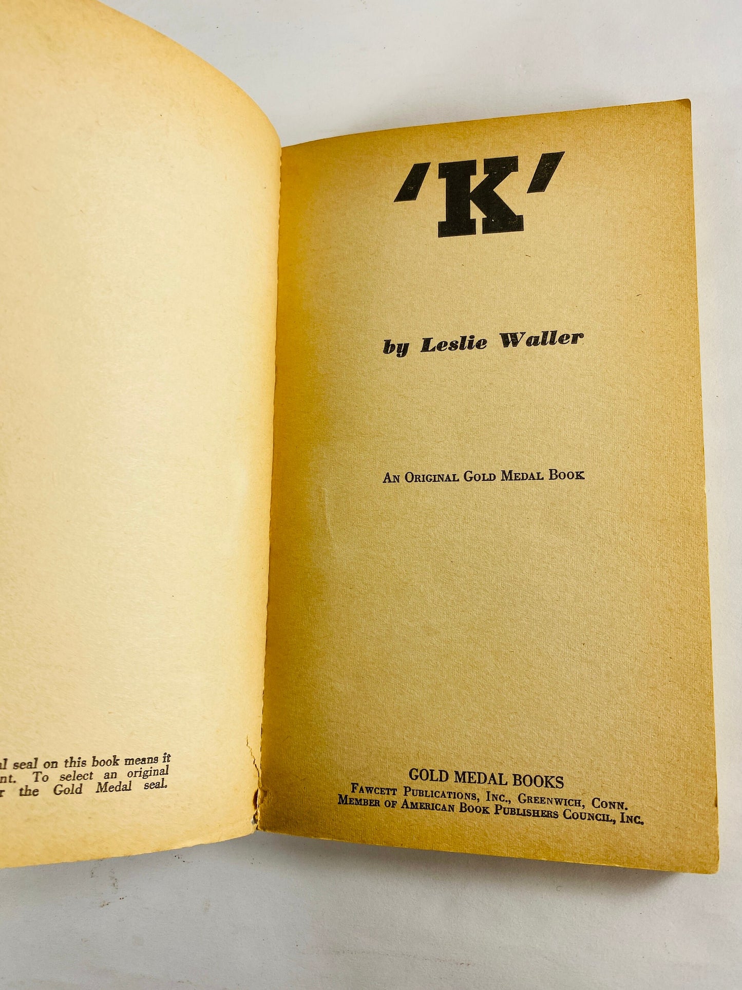 K by Leslie Waller vintage paperback book circa 1963 about ridding the world of a monstrous evil.
