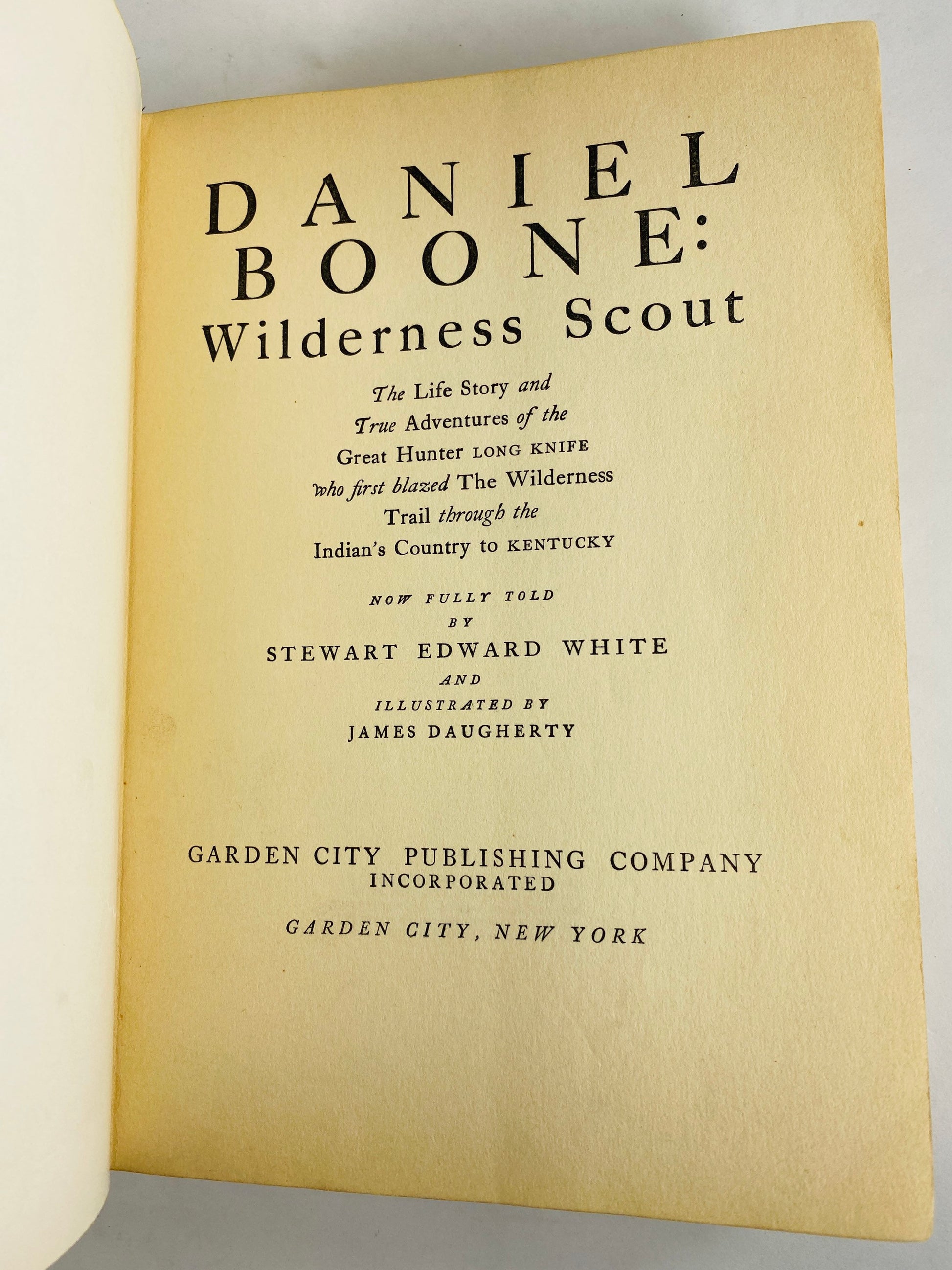 1922 Daniel Boone, Wilderness Scout by Stewart Edward White Vintage book finely illustrated. Green antique decor Poor Condition