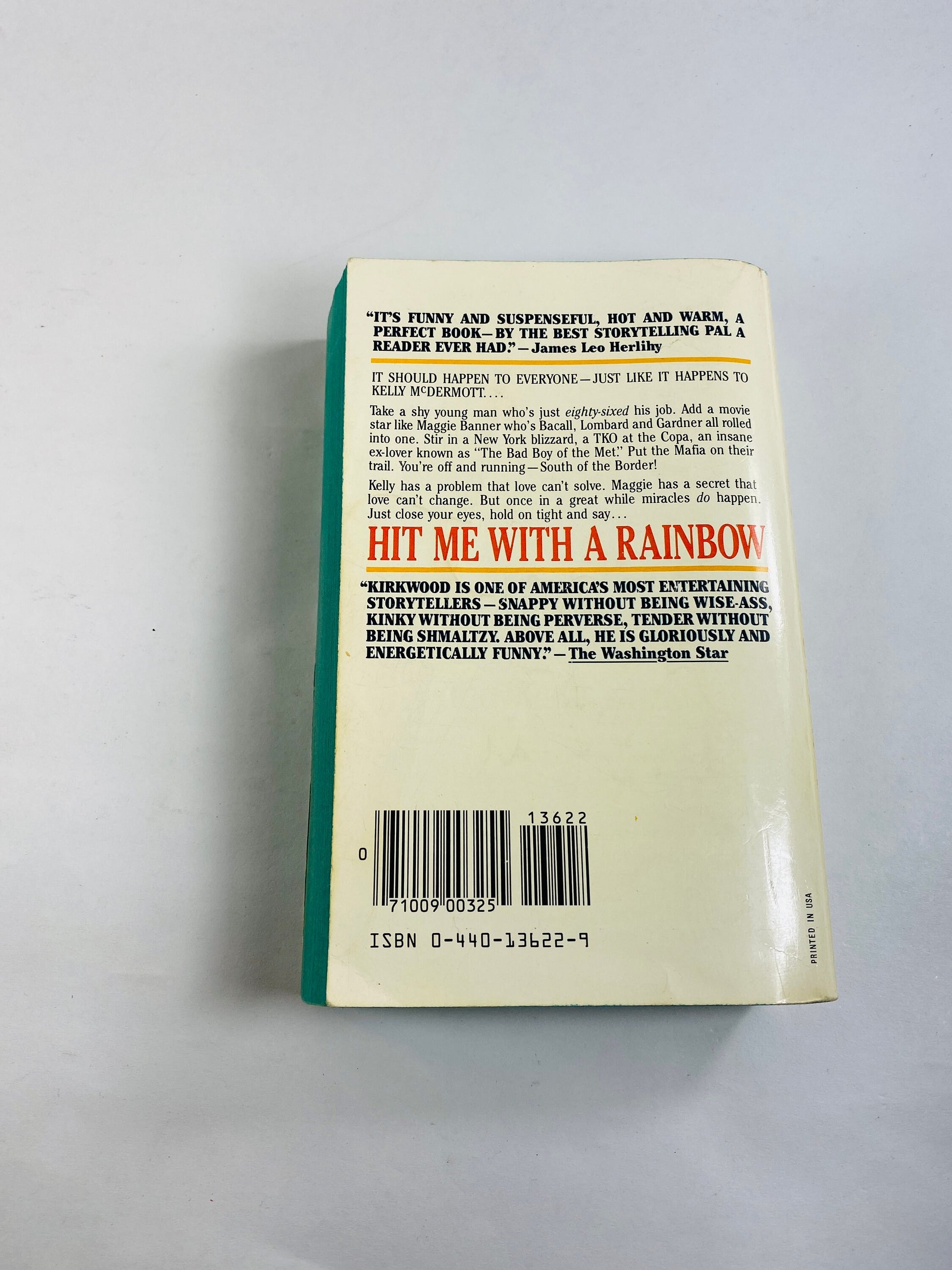 Hit Me With A Rainbow by James Kirkwood, author of Broadway hit A Chorus Line. Vintage paperback book circa 1981 Theatre love story