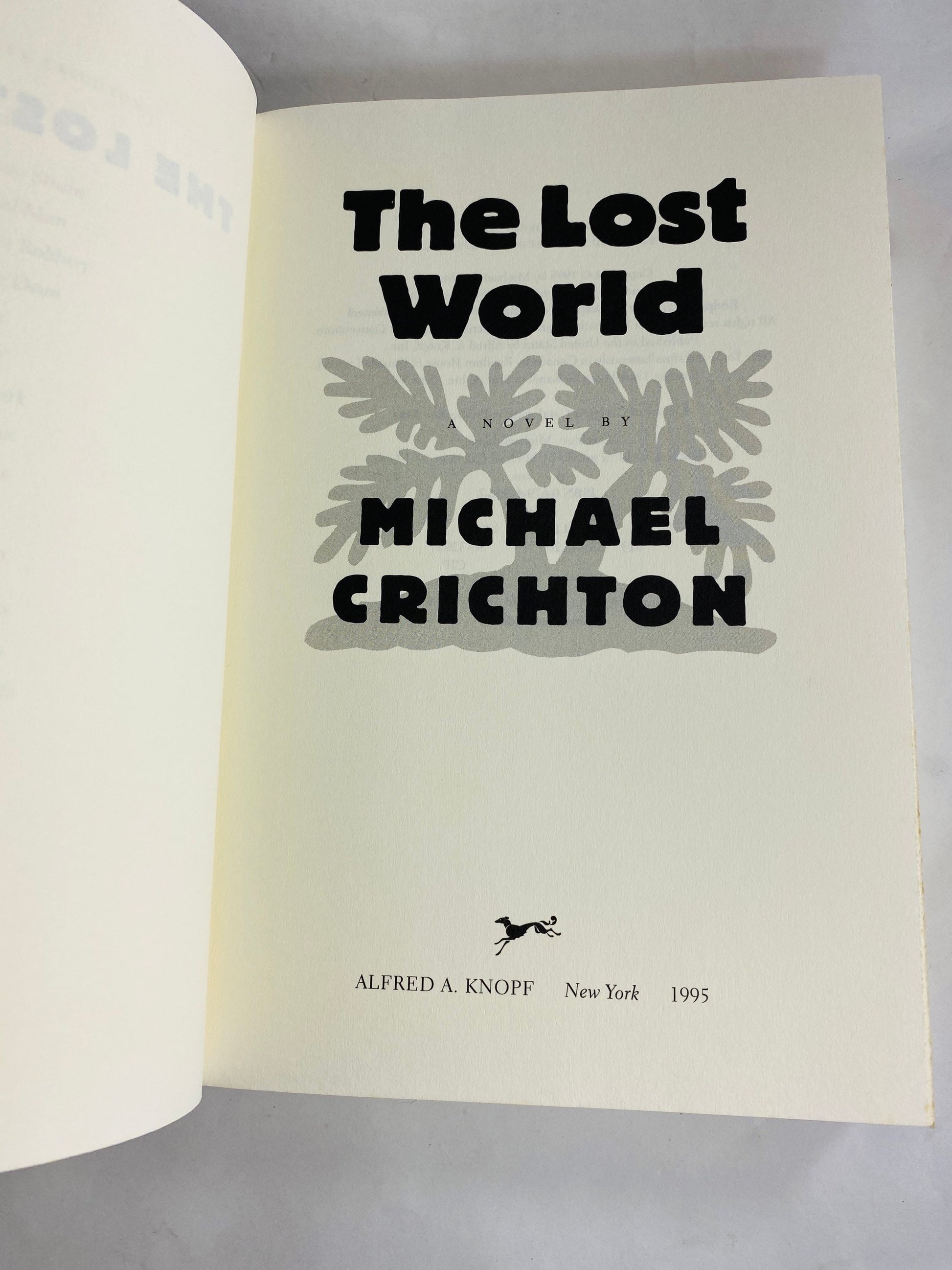 Lost World by Michael Crichton. FIRST Trade EDITION vintage book circa 1995. Sequel to Jurassic Park.
