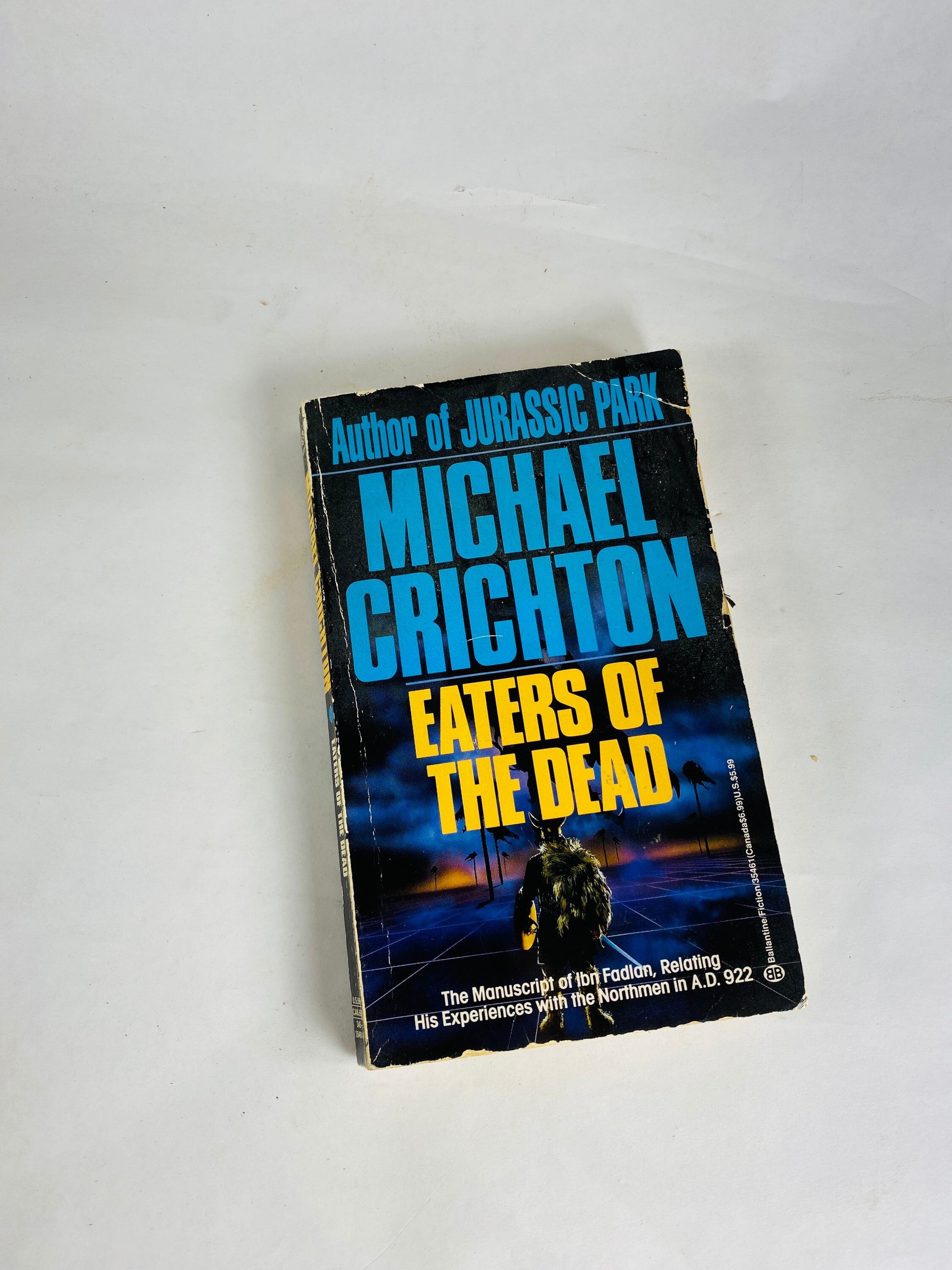 Eaters if the Dead by Michael Crichton Early PRINTING vintage paperback book circa 1991