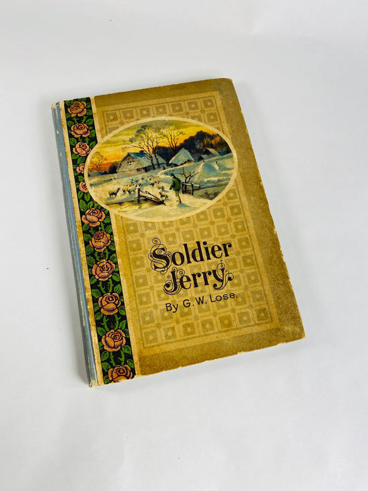 1922 Antique Sunday School book Soldier Jerry by GW Lose Vintage book published in Germany Christian