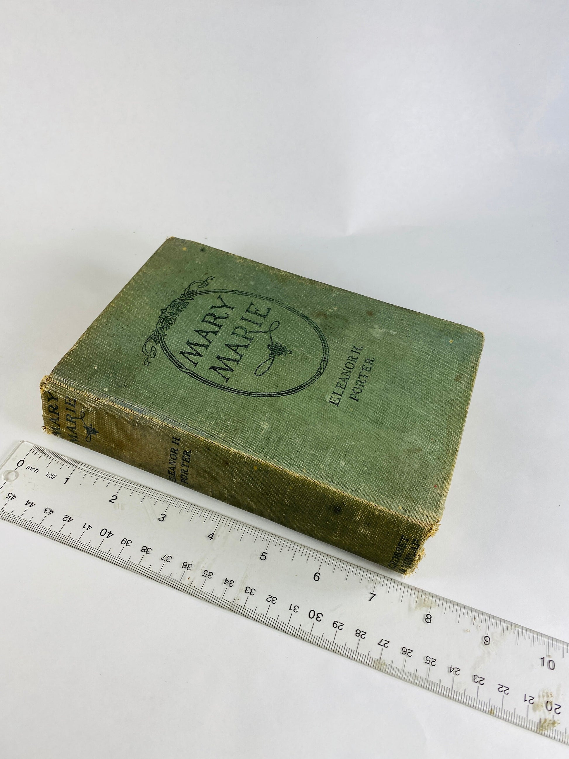 Mary Marie book by Eleanor Porter Vintage book circa 1920 Child's perspective on separation and divorce Author of Pollyanna Grosset & Dunlap