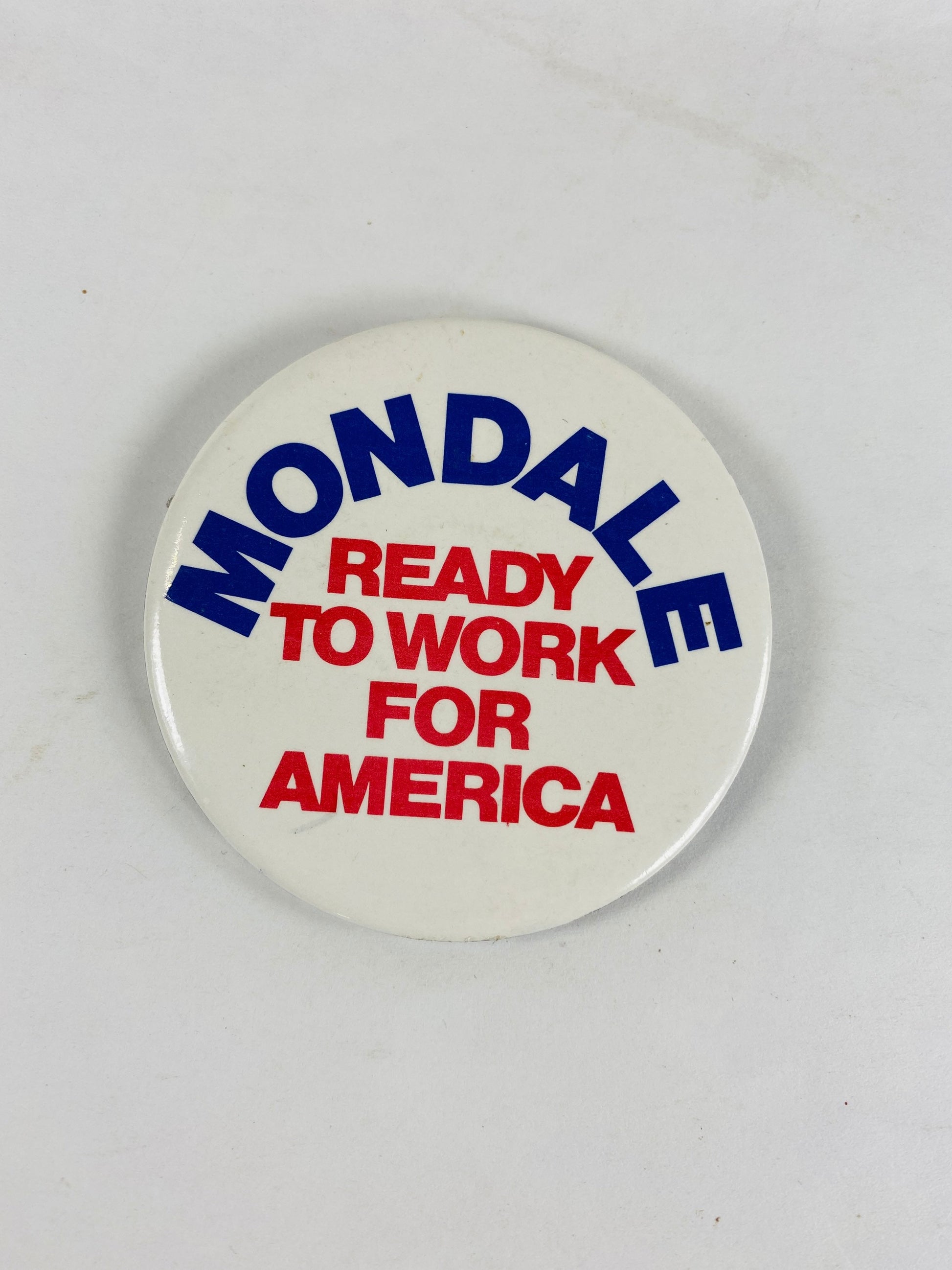 1984 Walter Mondale Ready to Work for America Vote pinback button Election Democrat US President Vintage memorabilia