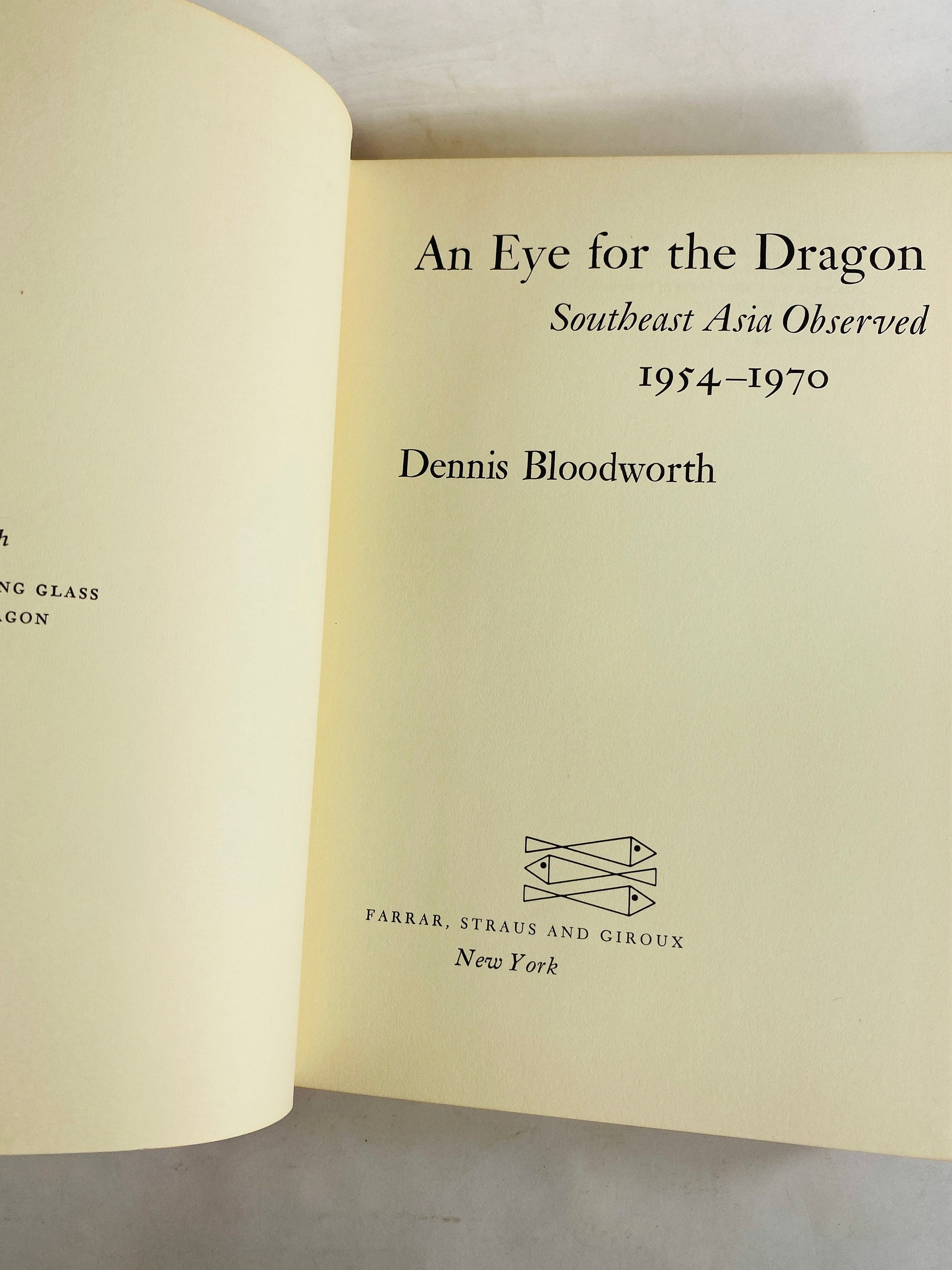 1970 An Eye for the Dragon sequel to Chinese Looking Glass FIRST EDITION vintage book by Dennis Bloodworth Book lover gift