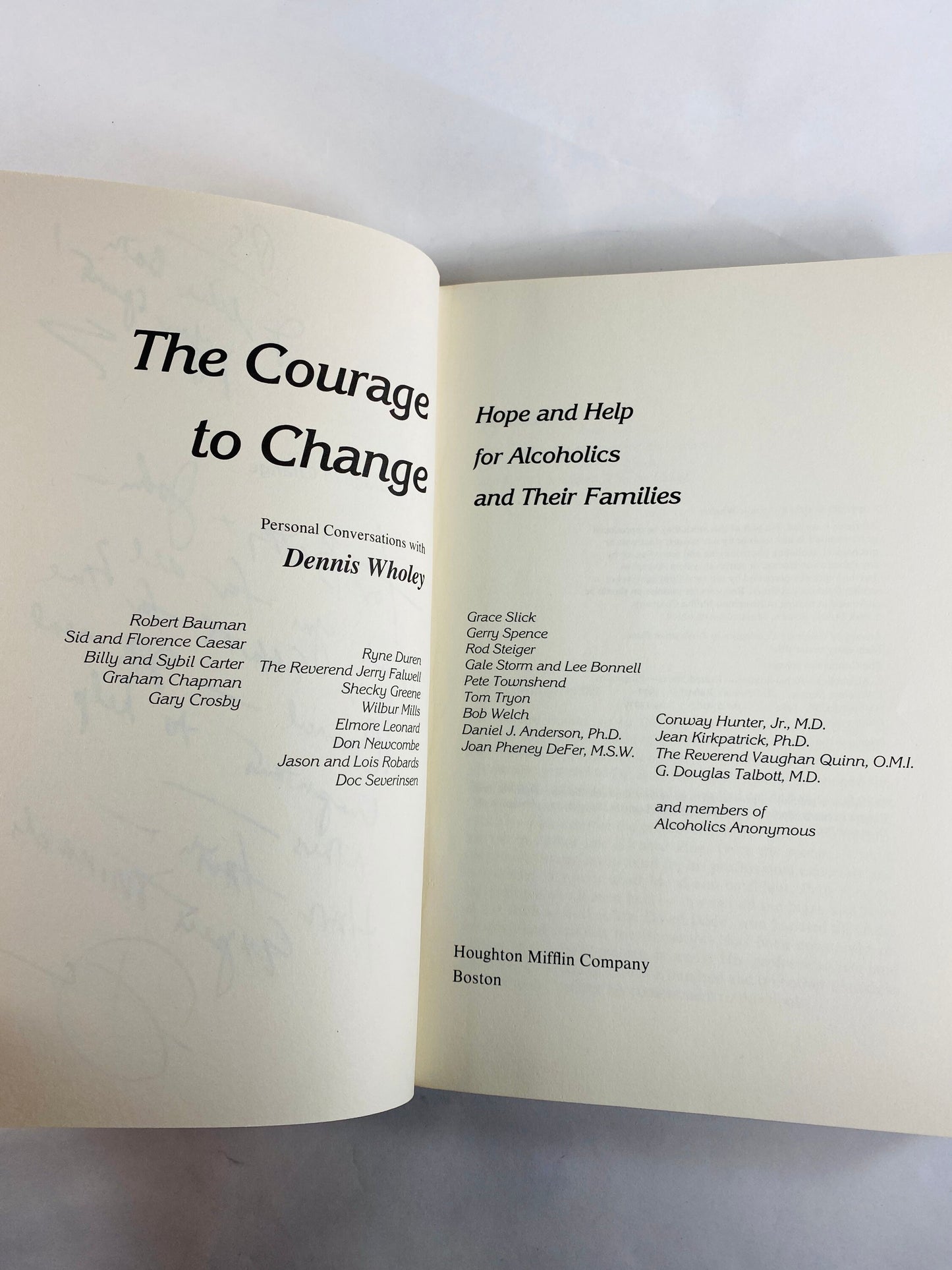 AUTOGRAPHED Courage to Change Alcoholics Anonymous vintage book by Dennis Wholey Recovery, Addiction, AA, Al-Anon, sobriety, signed gift