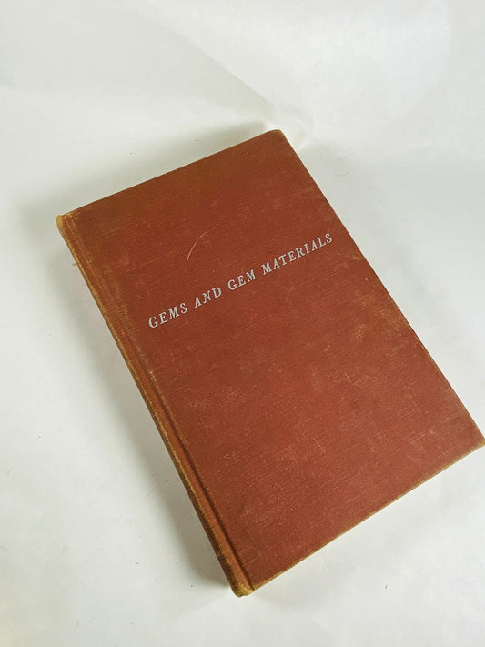 1956 Gems & Gem Materials vintage book by Edward Kraus on properties structure refraction pleochroism and character