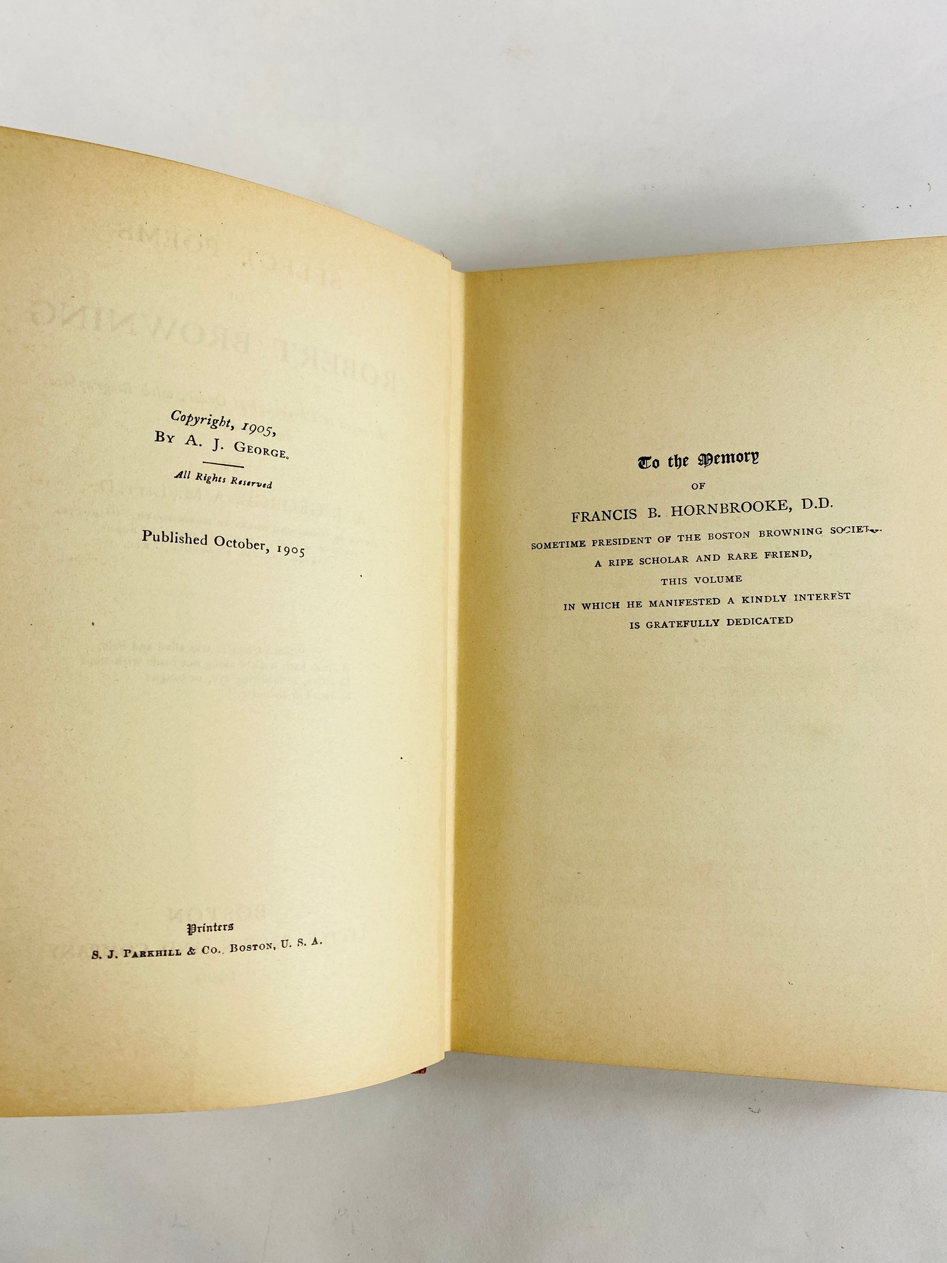 Poetry of Robert Browning vintage book circa 1909 with biography by AJ George. Boston Little Brown and Co Red book decor