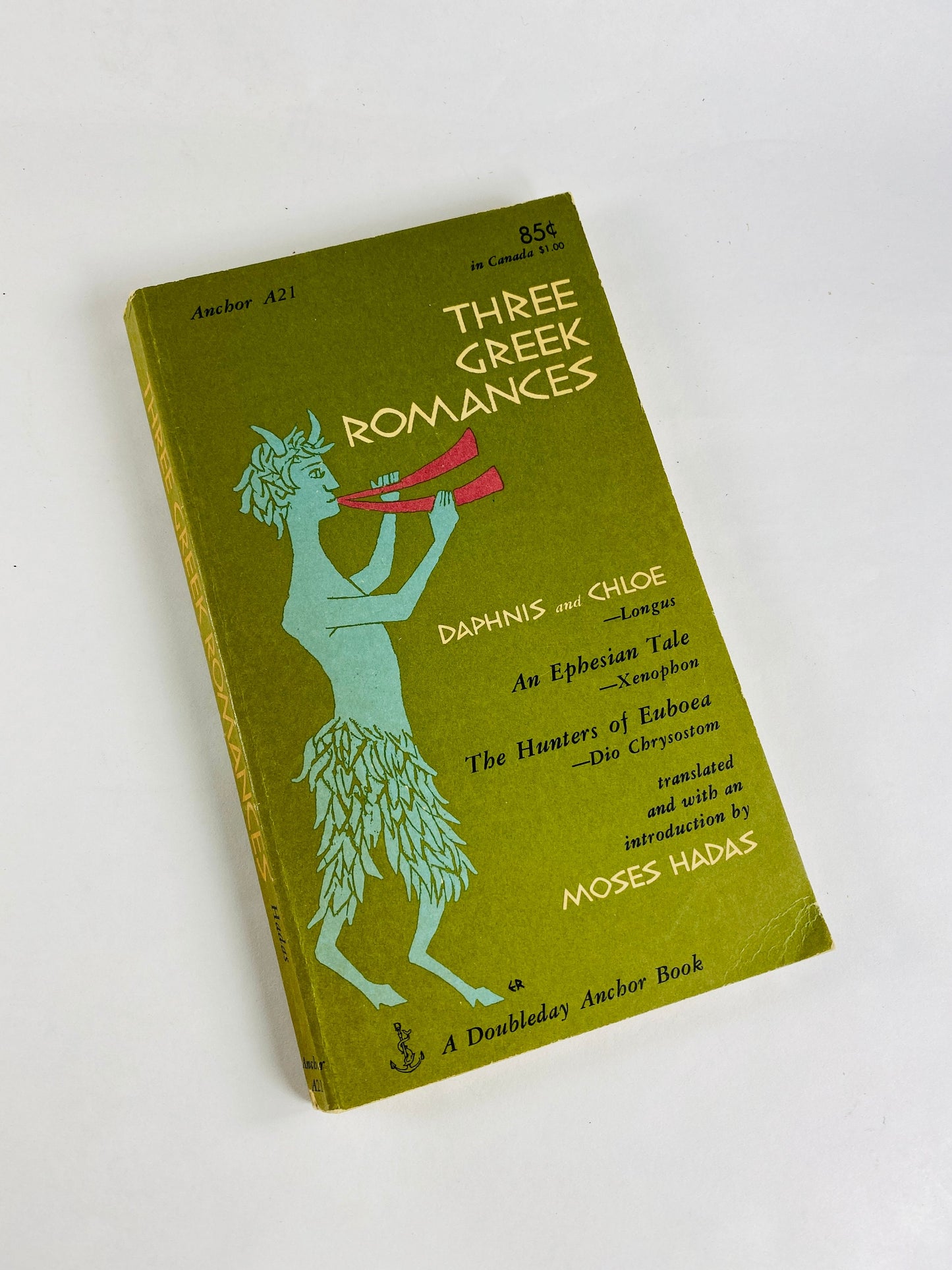 Three Greek Romances vintage Doubleday Anchor paperback book Daphnis and Cloe, Ephesian Tale, Hunters of Euboea circa 1953 Moses Hadas