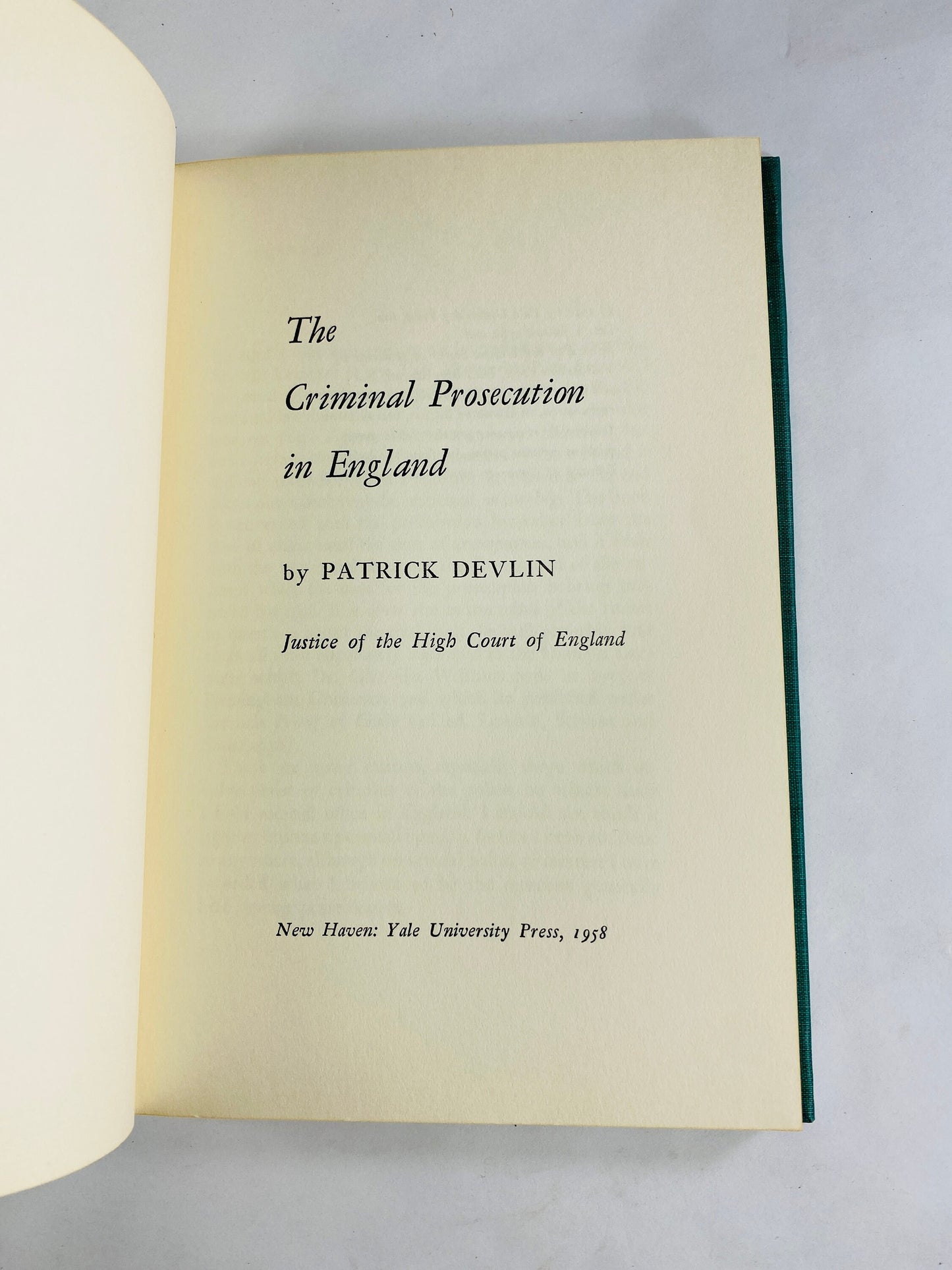 Criminal Prosecution in England vintage book by Patrick Devlin circa 1958 Psychology criminology juvenile prison reform Yale University