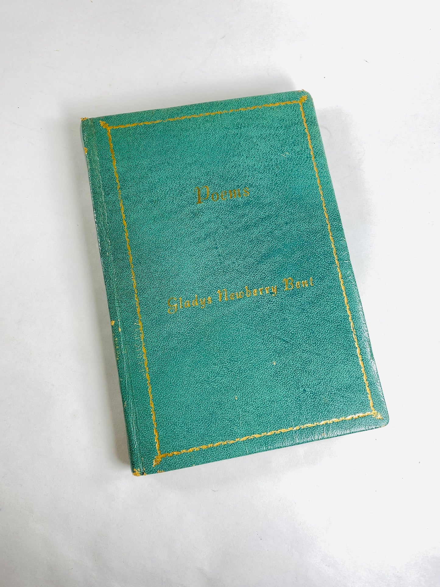 Gladys Newberry Bent married Charles Edward RARE poetry book SIGNED by Grace circa 1957 Manchester Connecticut Los Angeles California Pomona