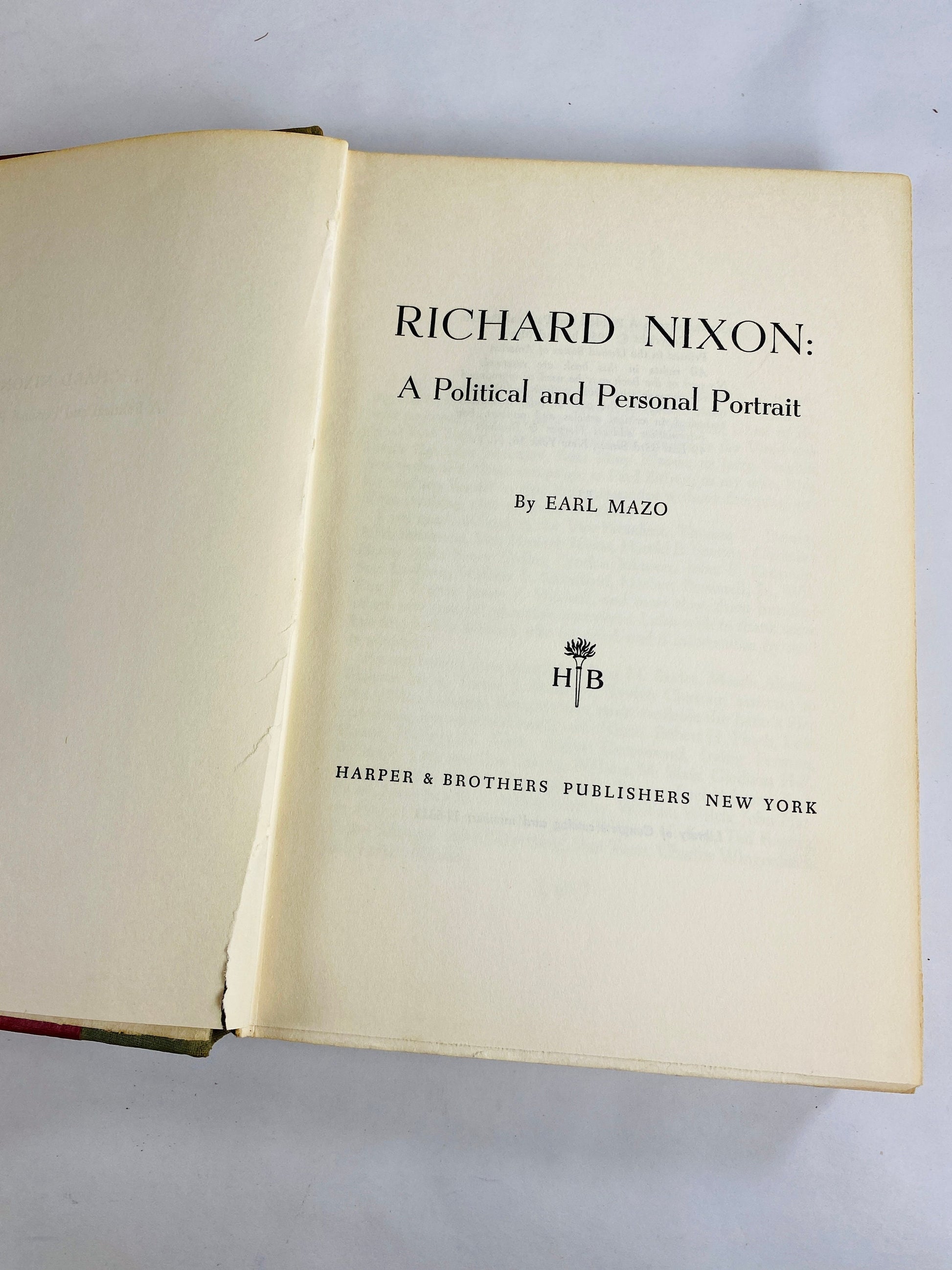 Richard Nixon Portrait by Earl Mazo vintage book circa 1959 detailing political and personal portrait of only US presidential resignation