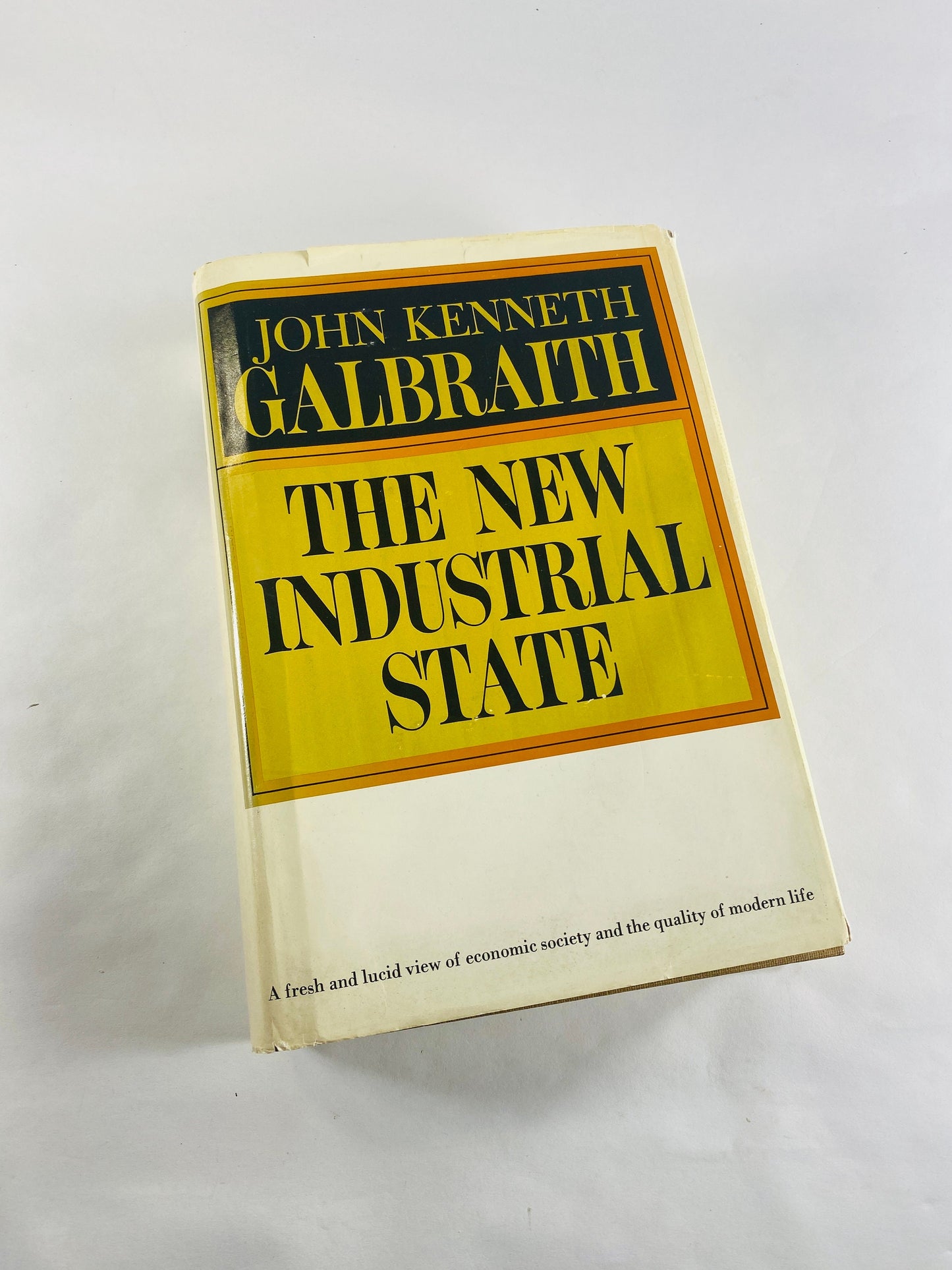 John Kenneth Galbraith FIRST EDITION New Industrial State vintage book circa 1967 about class struggle economics and large company control