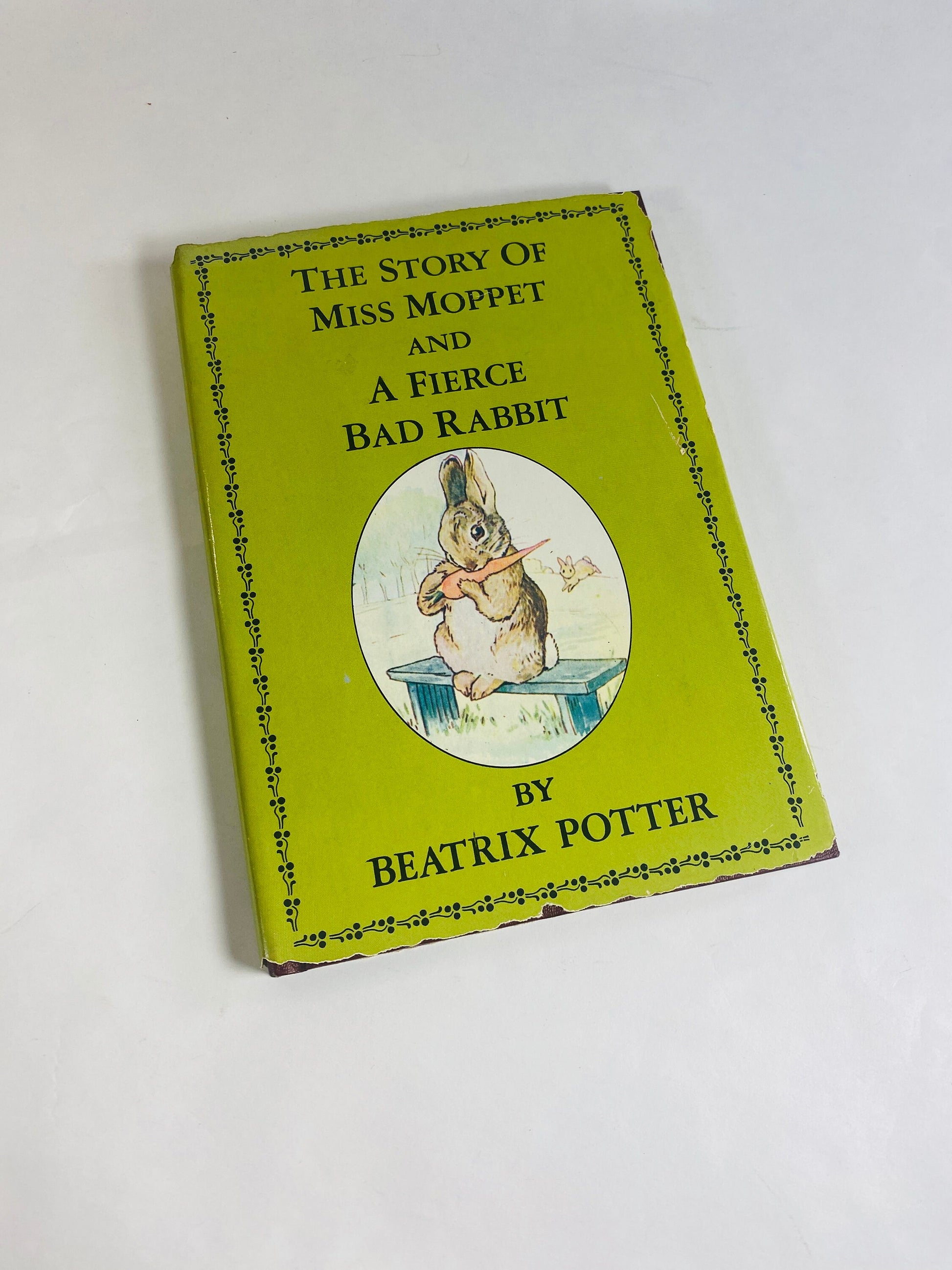 Story of Miss Moppet and a Fierce Bad Rabbit by Beatrix Potter vintage children's book circa 1987. Tale of Peter Rabbit.