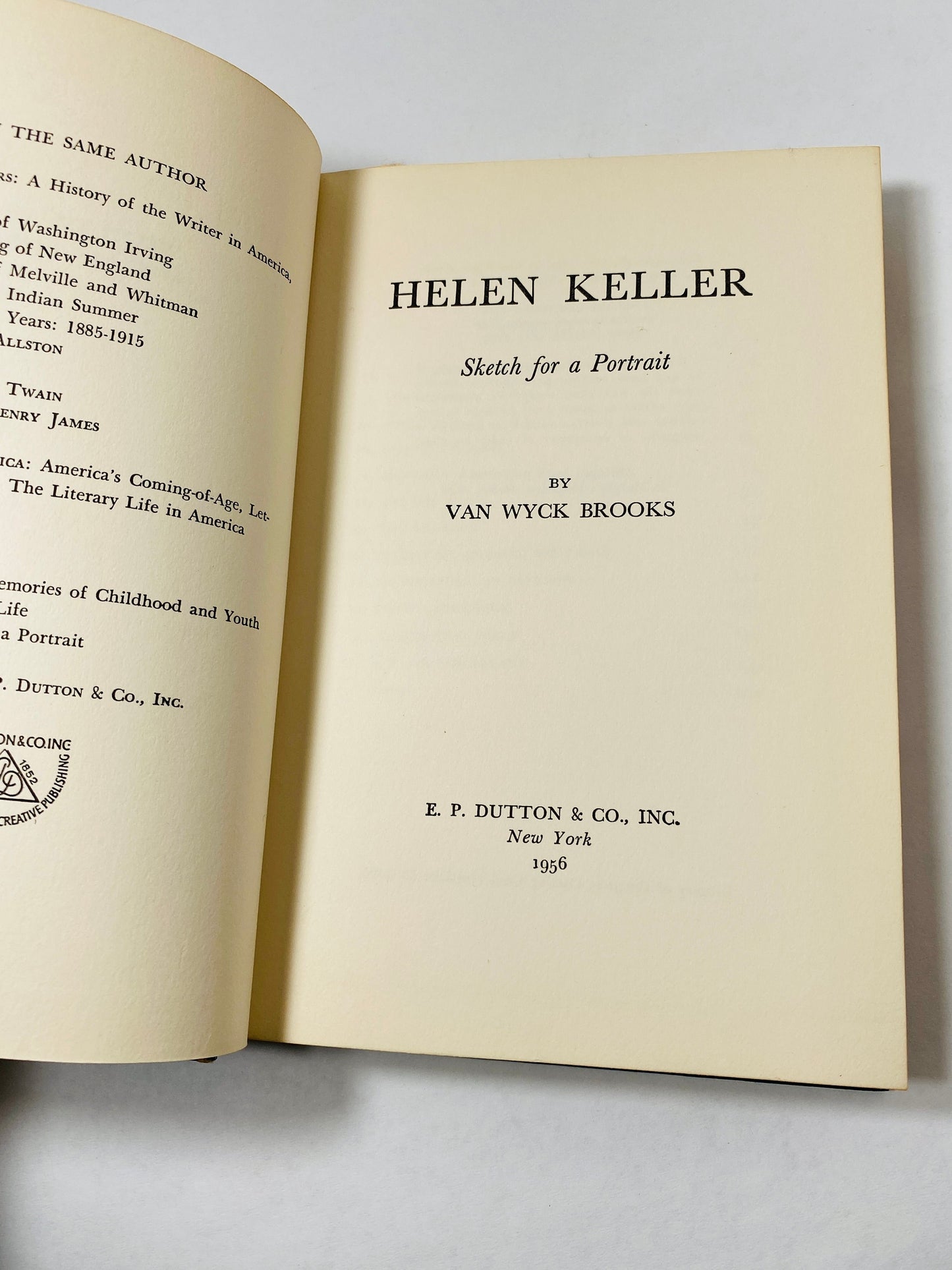 Helen Keller Biography of deaf and blind Helen with Anne Sullivan vintage book by Van Wyck Brooks circa 1956