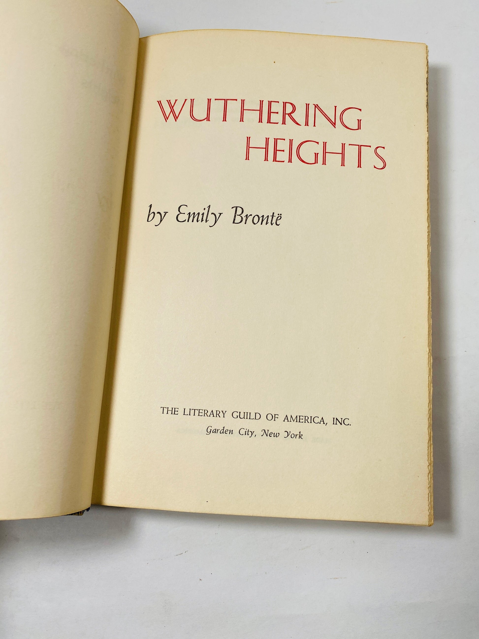 Wuthering Heights by Emily Bronte Beautiful vintage book Literary Guild edition circa 1947 Fantastic love story and gift. Embossed