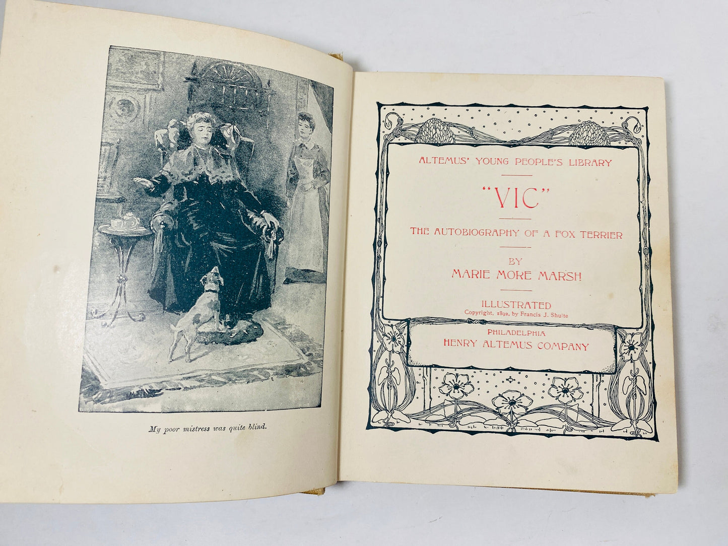 Vic the Autobiography of a Fox Terrier FIRST EDITION vintage children's book by Marie More Marsh circa 1892 Altemus dog puppy collectible