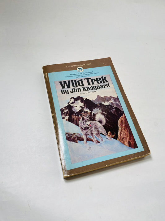 Wild Trek vintage Bantam paperback book by Jim Kjelgaard about courage and survival in the wildnerness